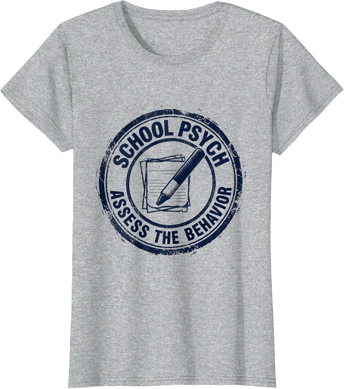 Women's School Psych Assess The Behavior Funny School Counselor Gift T-Shirt - Heather Grey