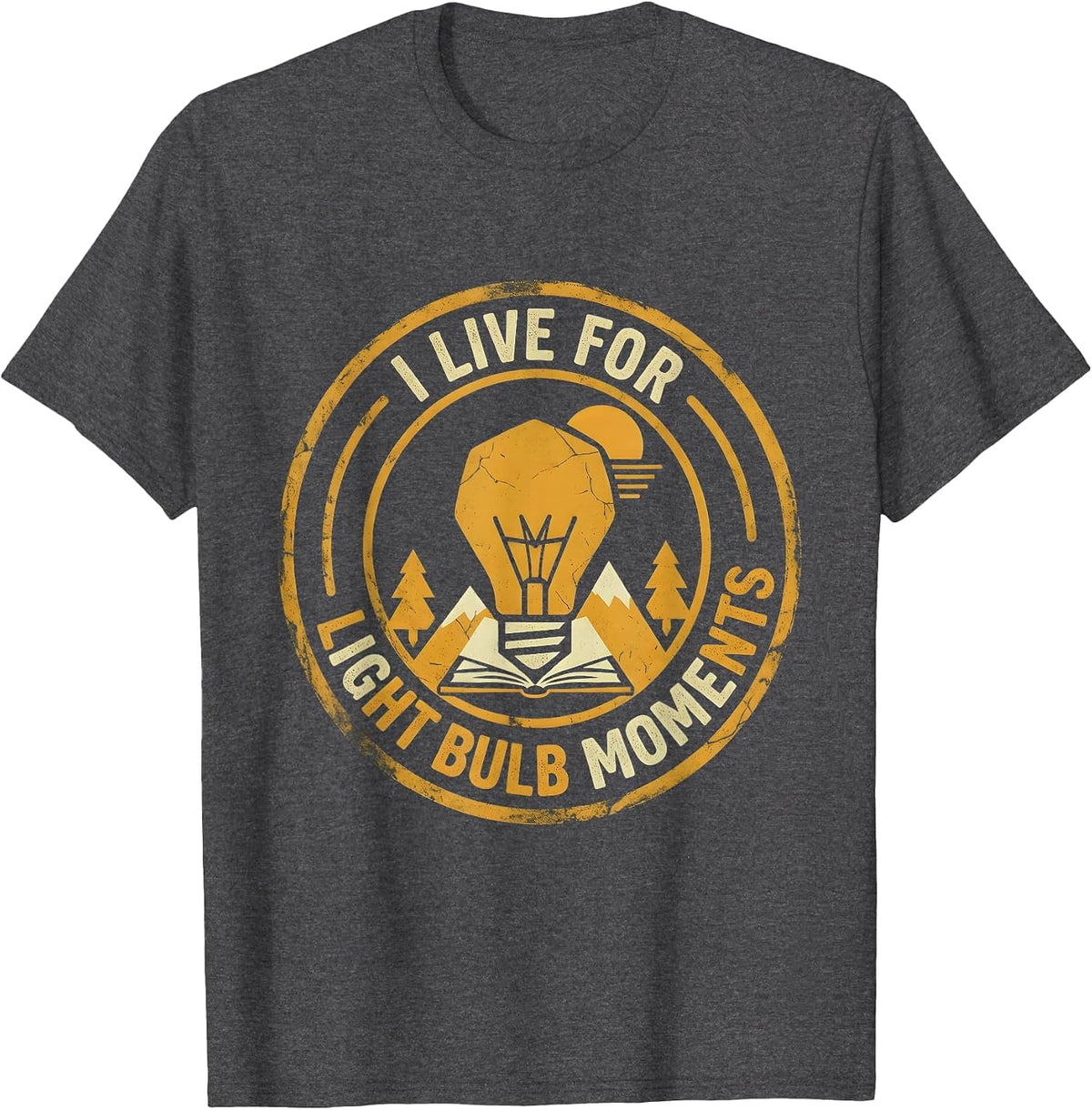I Live For Light Bulb Moments Second Grade Teacher T-Shirt - Dark Heather Grey