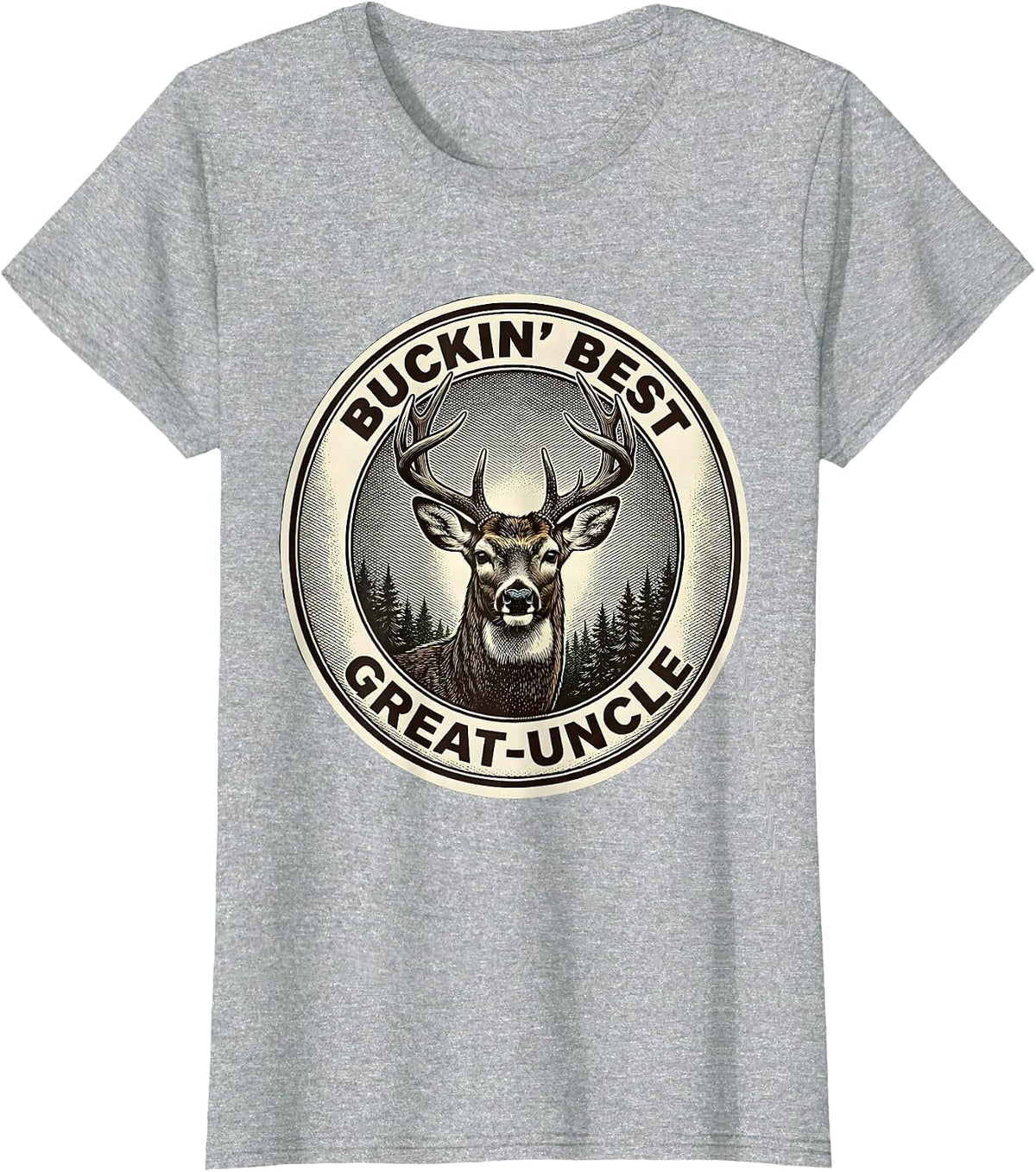 Women's Buckin' Best Great-Uncle Funny Deer Hunting Dad Humor T-Shirt - Heather Grey