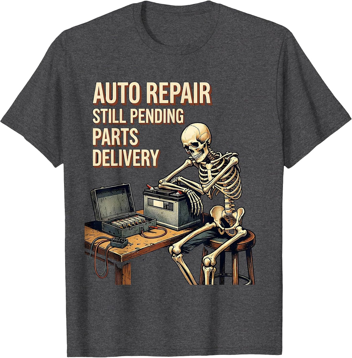 Men's Auto Repair Still Pending Parts Delivery Funny Mechanic T-Shirt - Dark Heather Grey