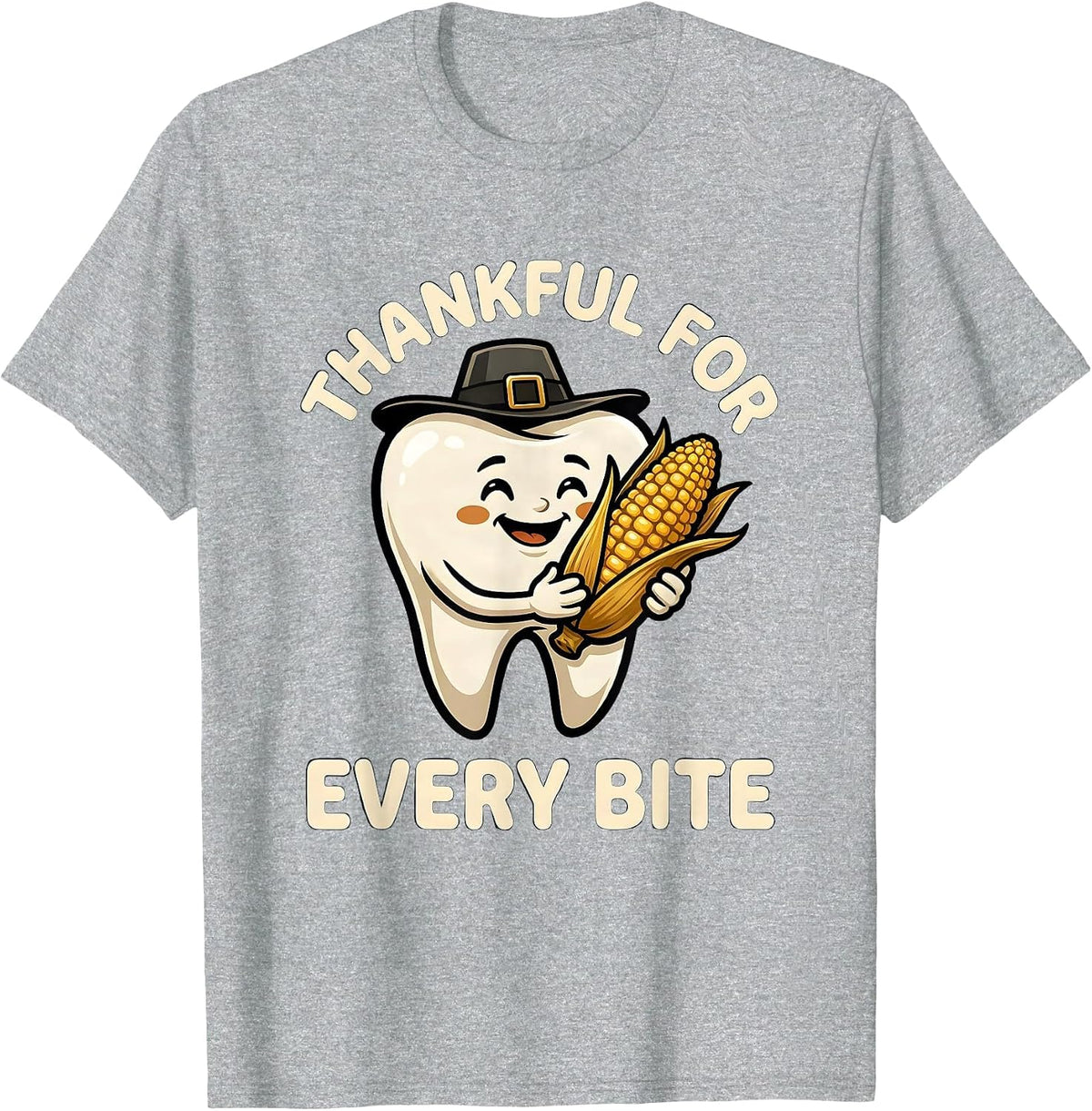 Men's Thankful For Every Bite Cartoon Dental Humor Thanksgiving T-Shirt - Heather Grey