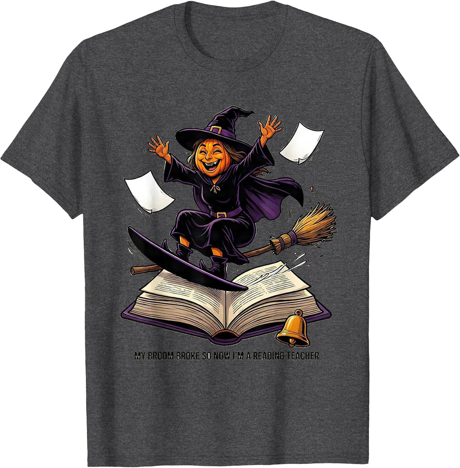 Men's My Broom Broke So Now I'm A Reading Teacher Teacher T-Shirt - Dark Heather Grey