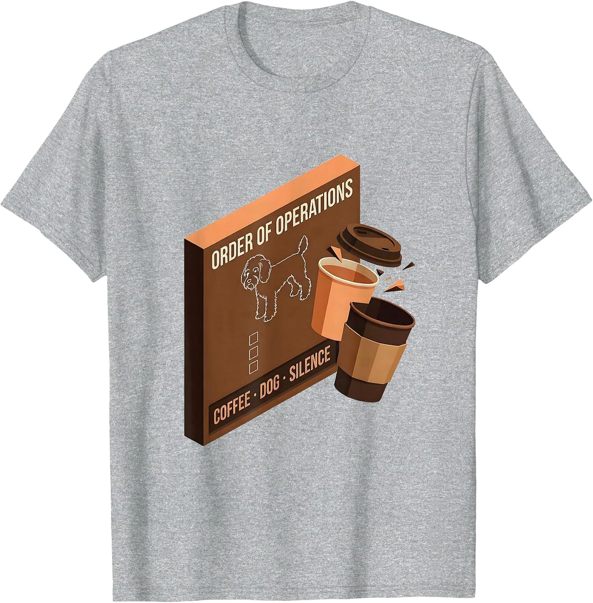Men's Order Of Operations: Coffee, Dog, Silence Bernedoodle T-Shirt - Heather Grey