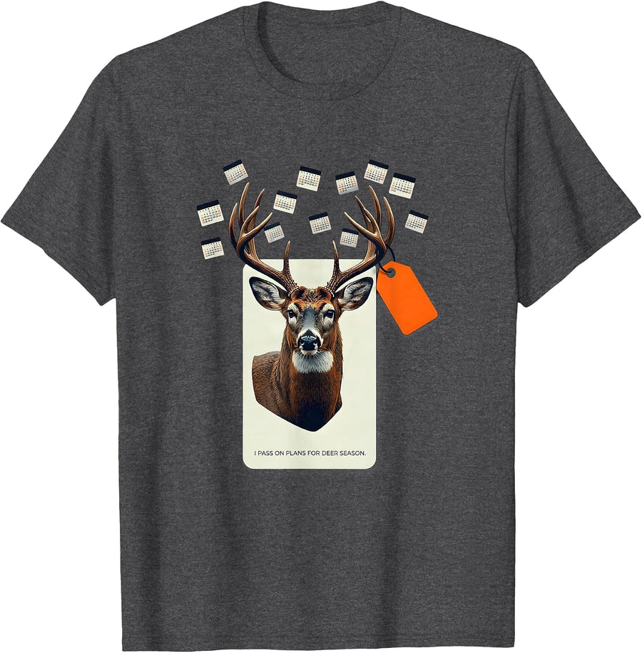 Men's I Pass On Plans For Deer Season Funny Hunting Dad Deer Lover T-Shirt - Dark Heather Grey