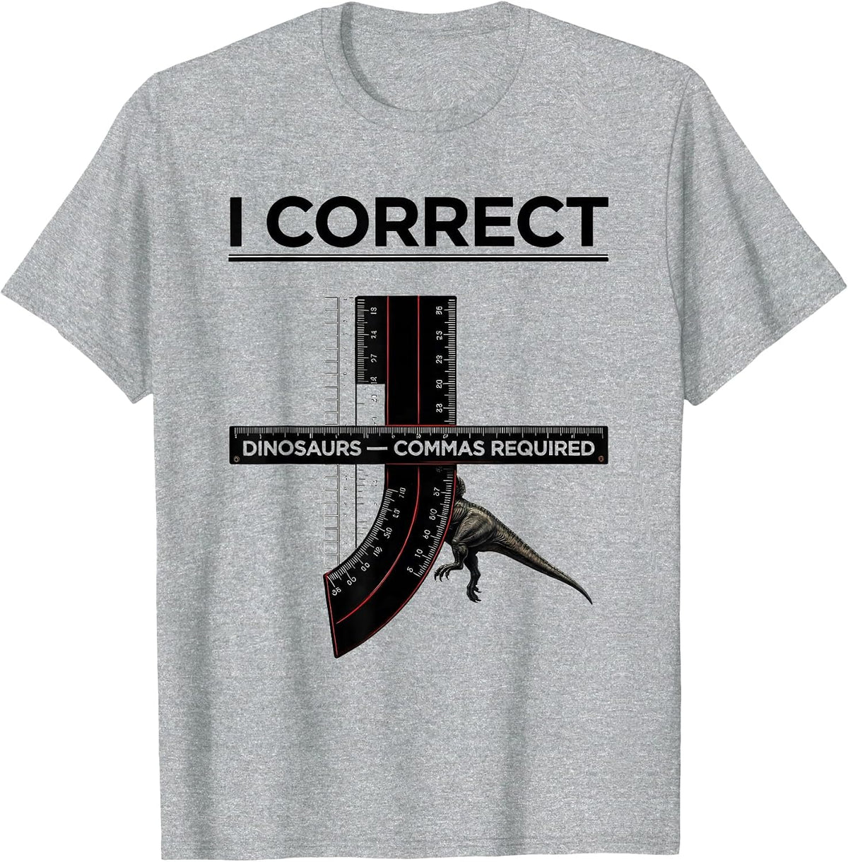 Men's I Correct Dinosaurs Commas Required Funny Grammar Teacher T-Shirt - Heather Grey