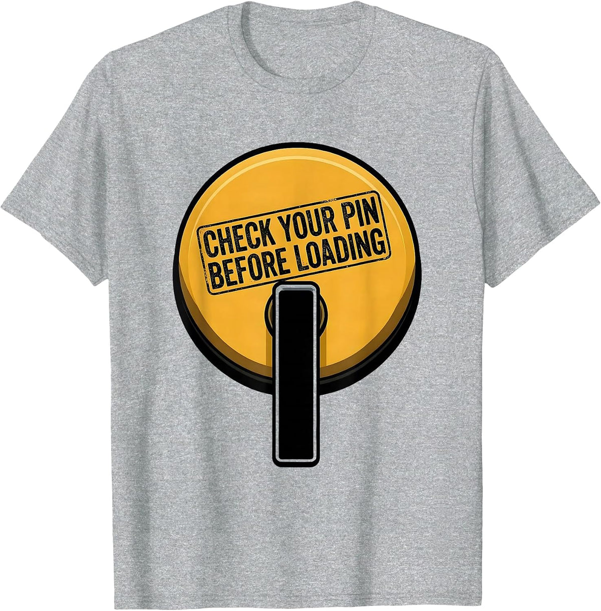 Men's Check Your Pin Before Loading Funny Gym Workout T-Shirt - Heather Grey