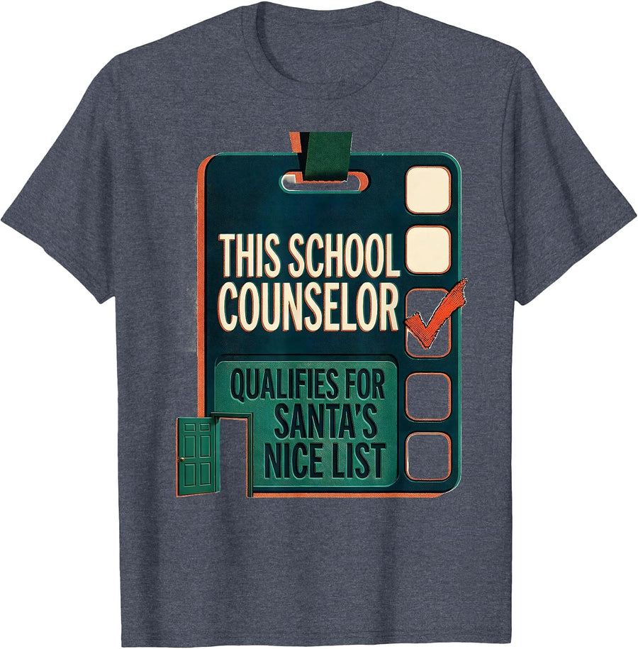This School Counselor Qualifies For Santa's Nice List T-Shirt - Heather Blue