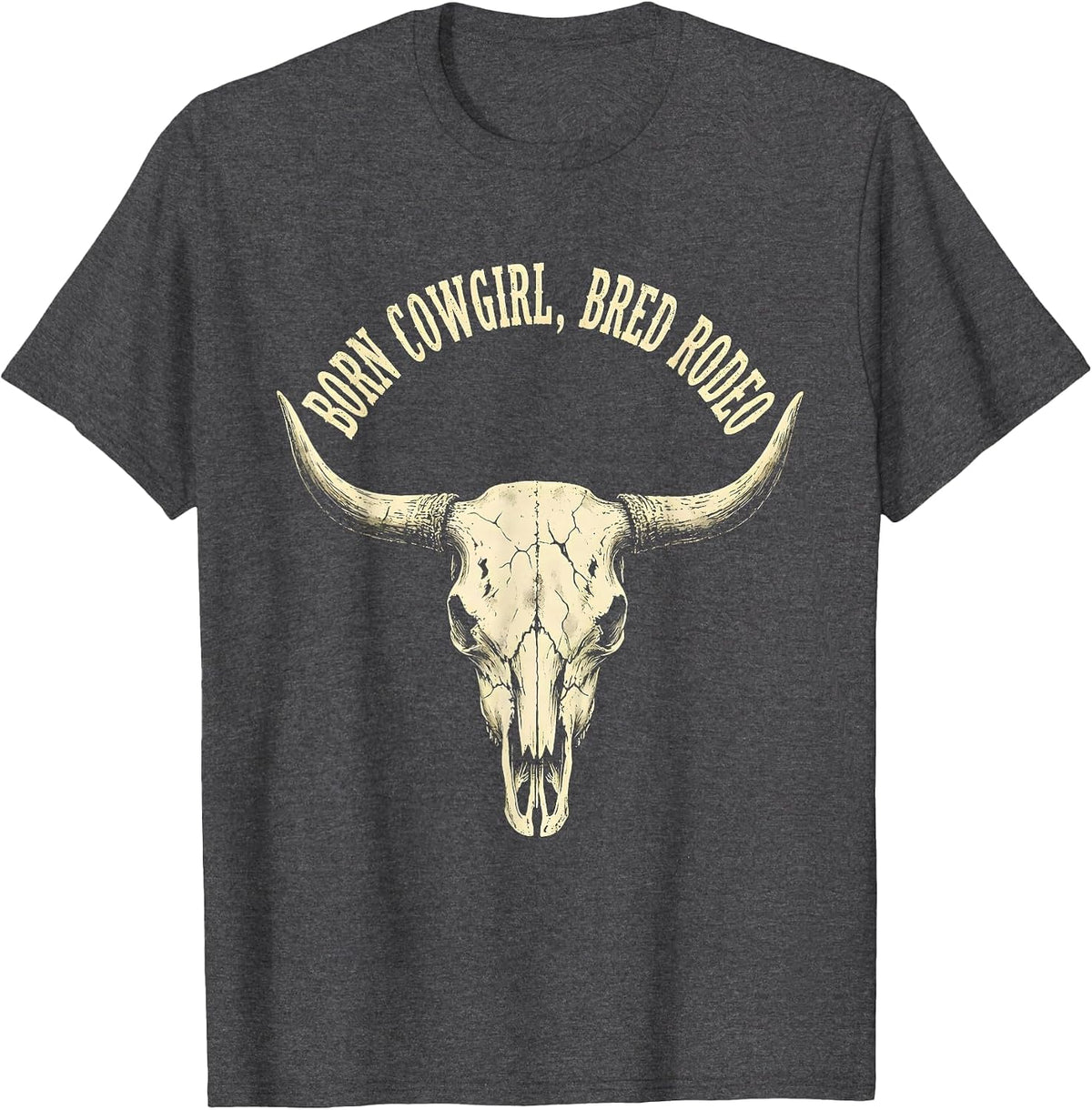Men's Born Cowgirl Bred Rodeo Boho Western Humor Cowboy Pride T-Shirt - Dark Heather Grey