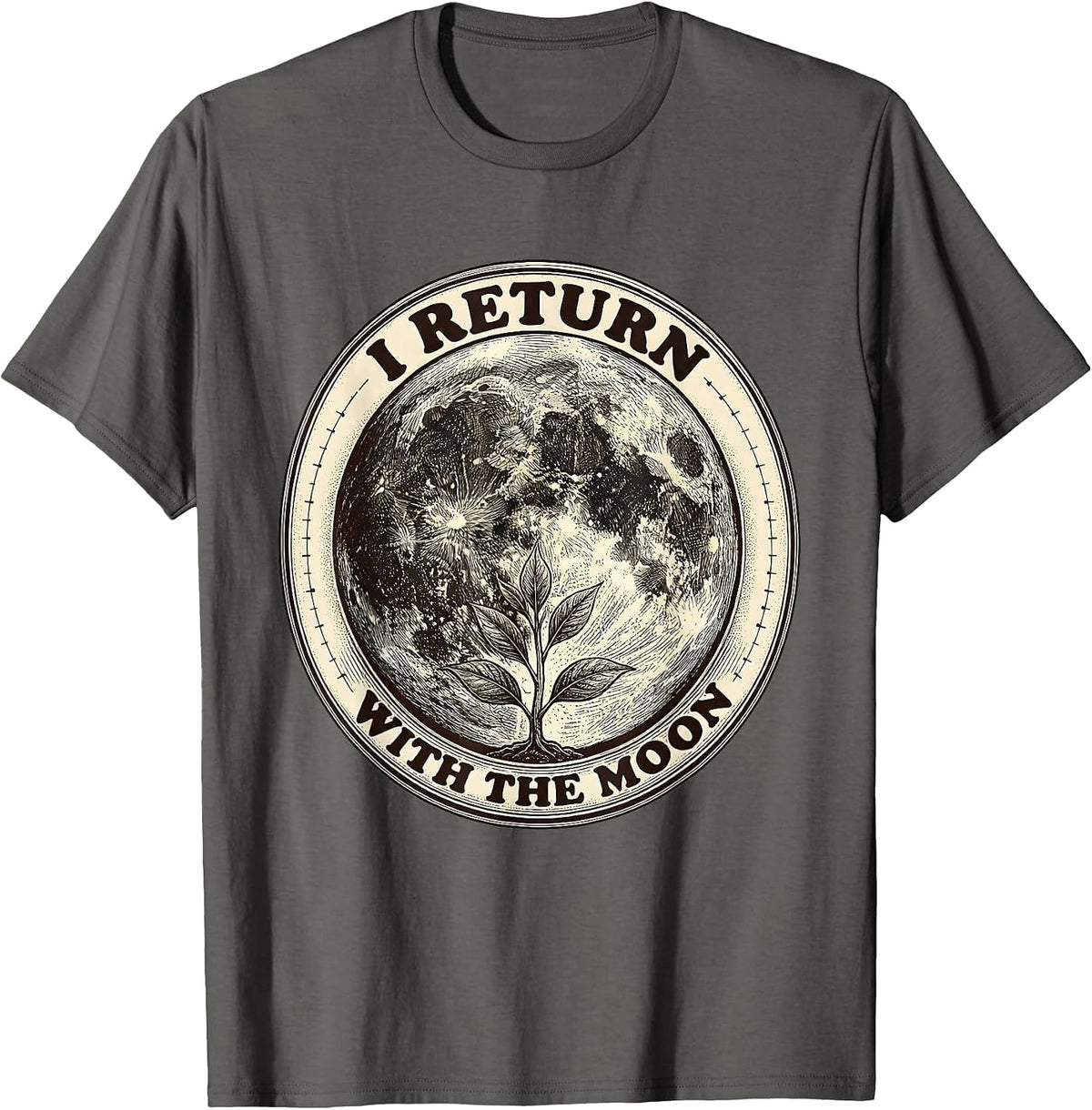 I Return With The Moon Mystic Celestial Moon Phases T-Shirt - Asphalt Grey