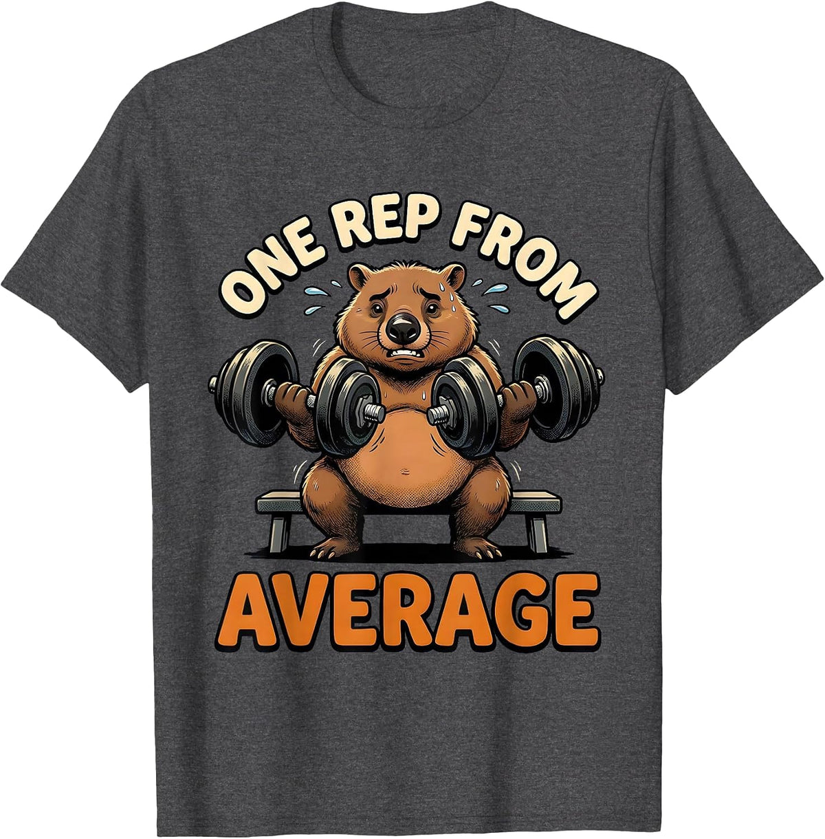 One Rep From Average Funny Gym Workout Humor Fitness T-Shirt - Dark Heather Grey