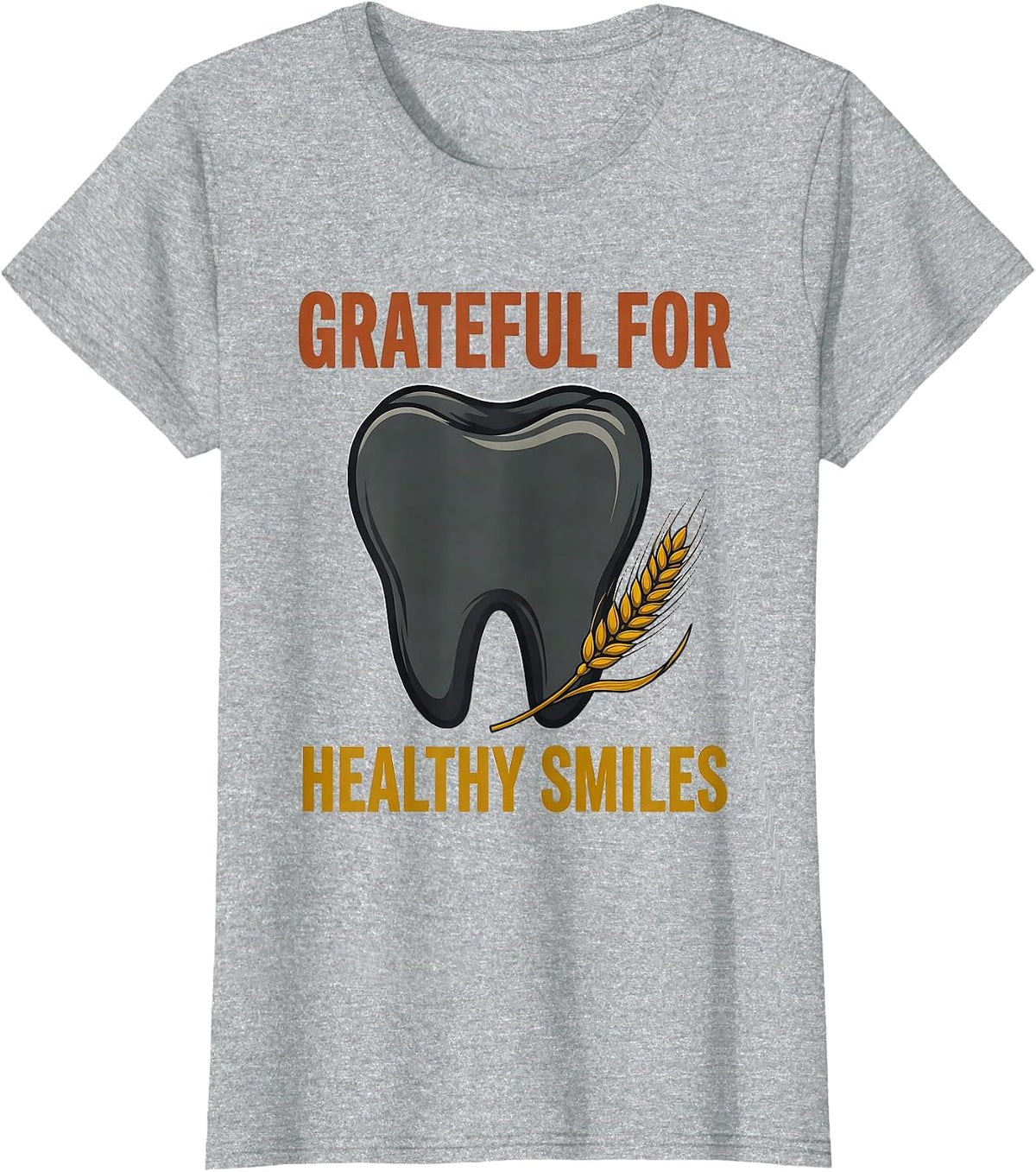Grateful For Healthy Smiles Midcentury Modern Dental Office T-Shirt - Heather Grey