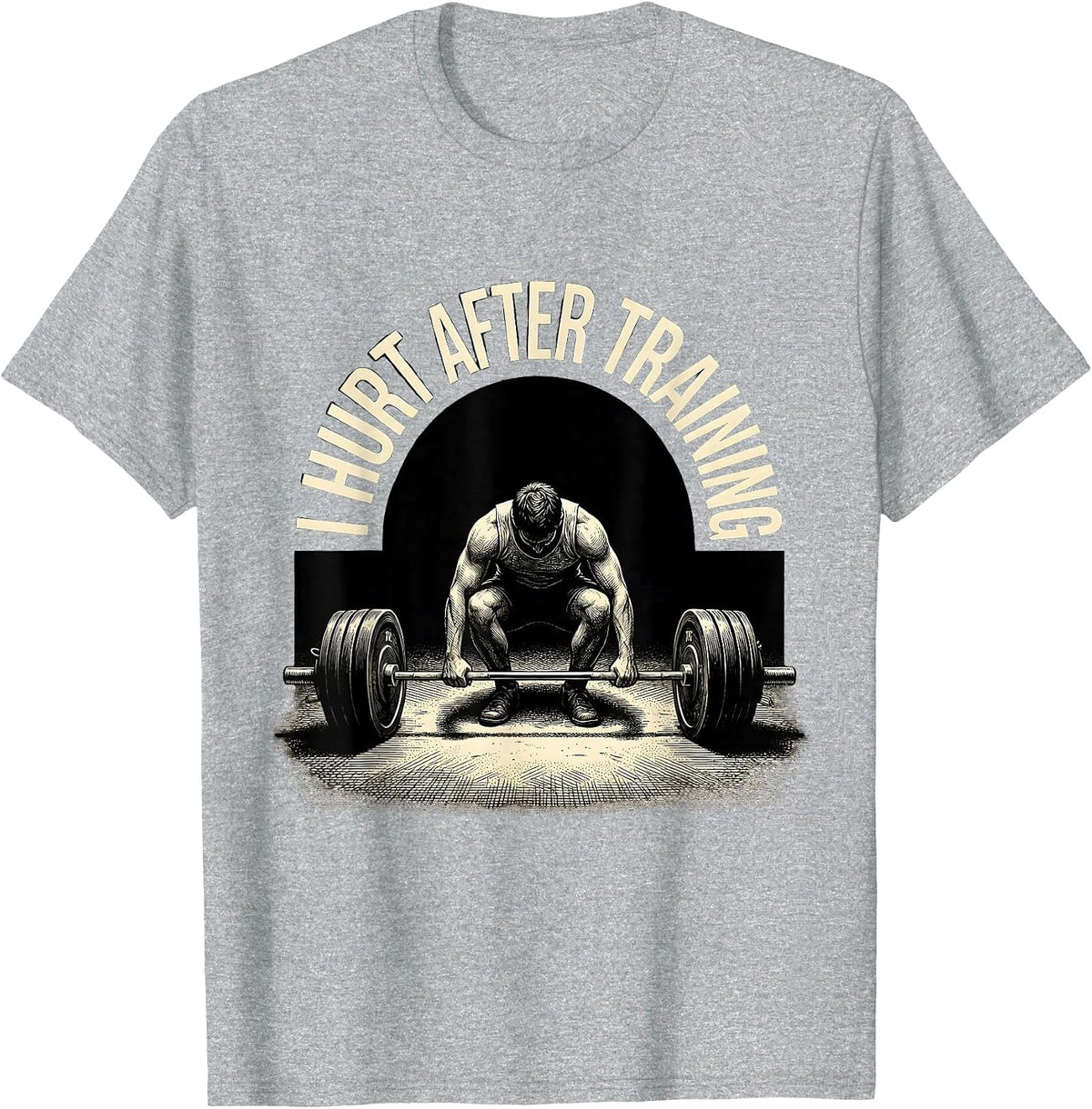 Men's I Hurt After Training Funny Gym Workout Weightlifting Humor T-Shirt - Heather Grey