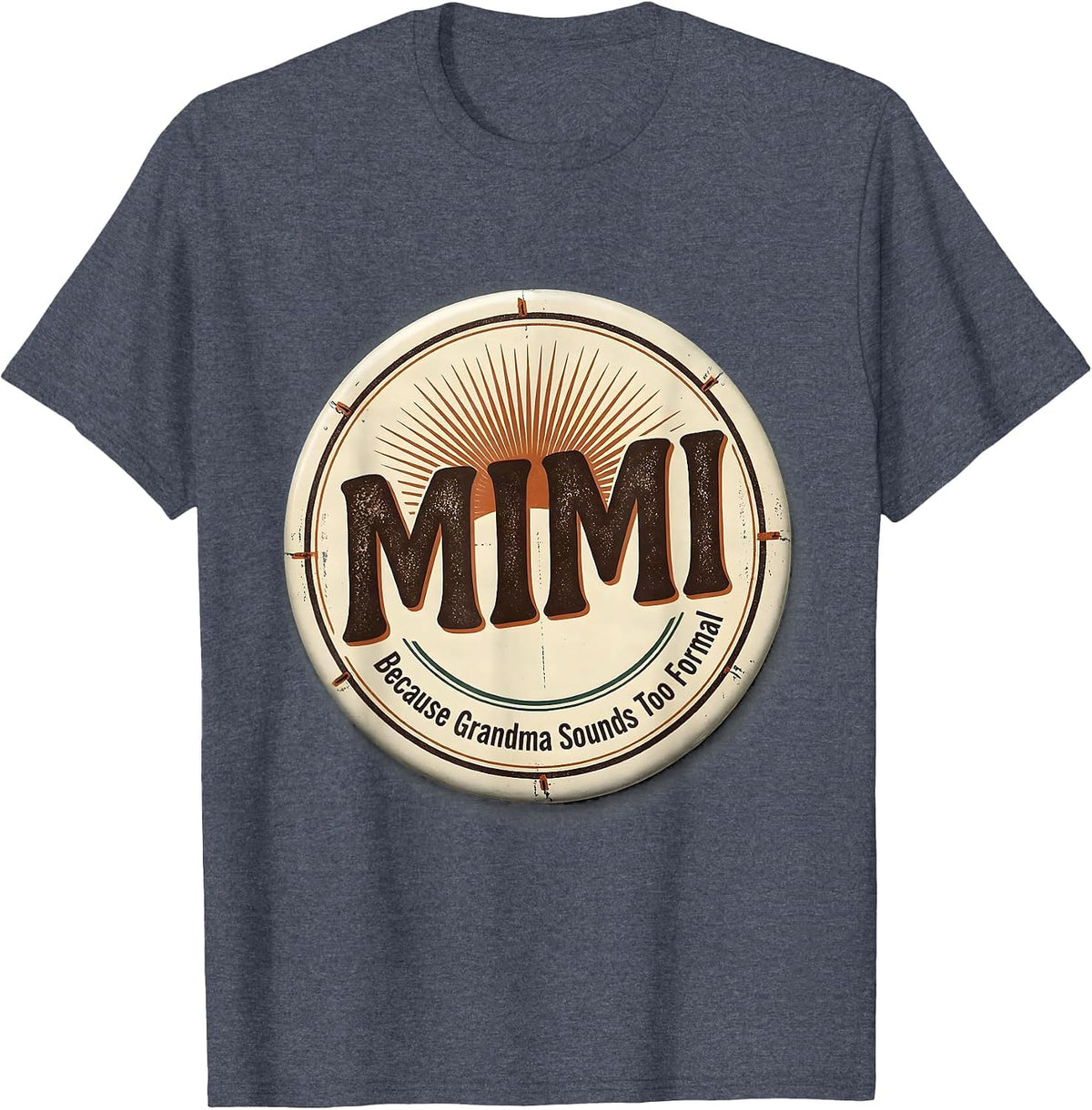 Mimi, Because Grandma Sounds Too Formal Vintage T-Shirt - Heather Blue