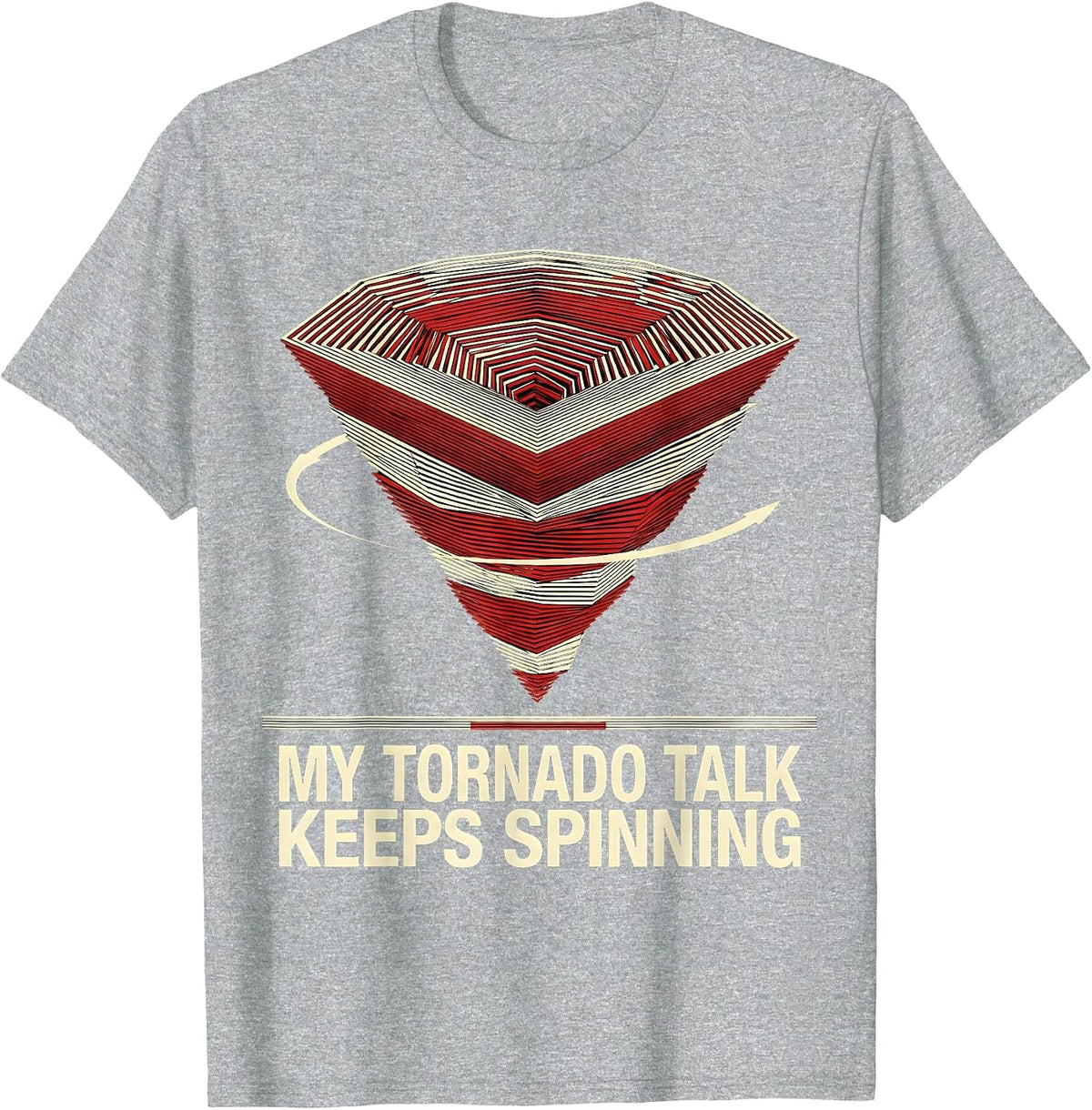 Men's My Tornado Talk Keeps Spinning Geometric Storm Chaser T-Shirt - Heather Grey