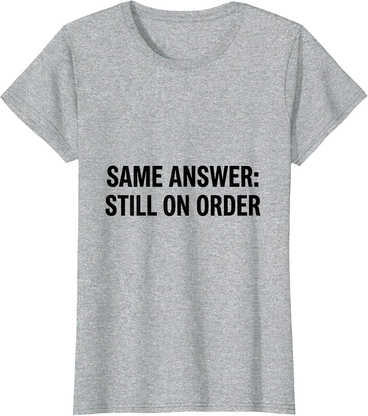 Same Answer Still On Order Funny Mechanic Skeleton Auto T-Shirt - Heather Grey