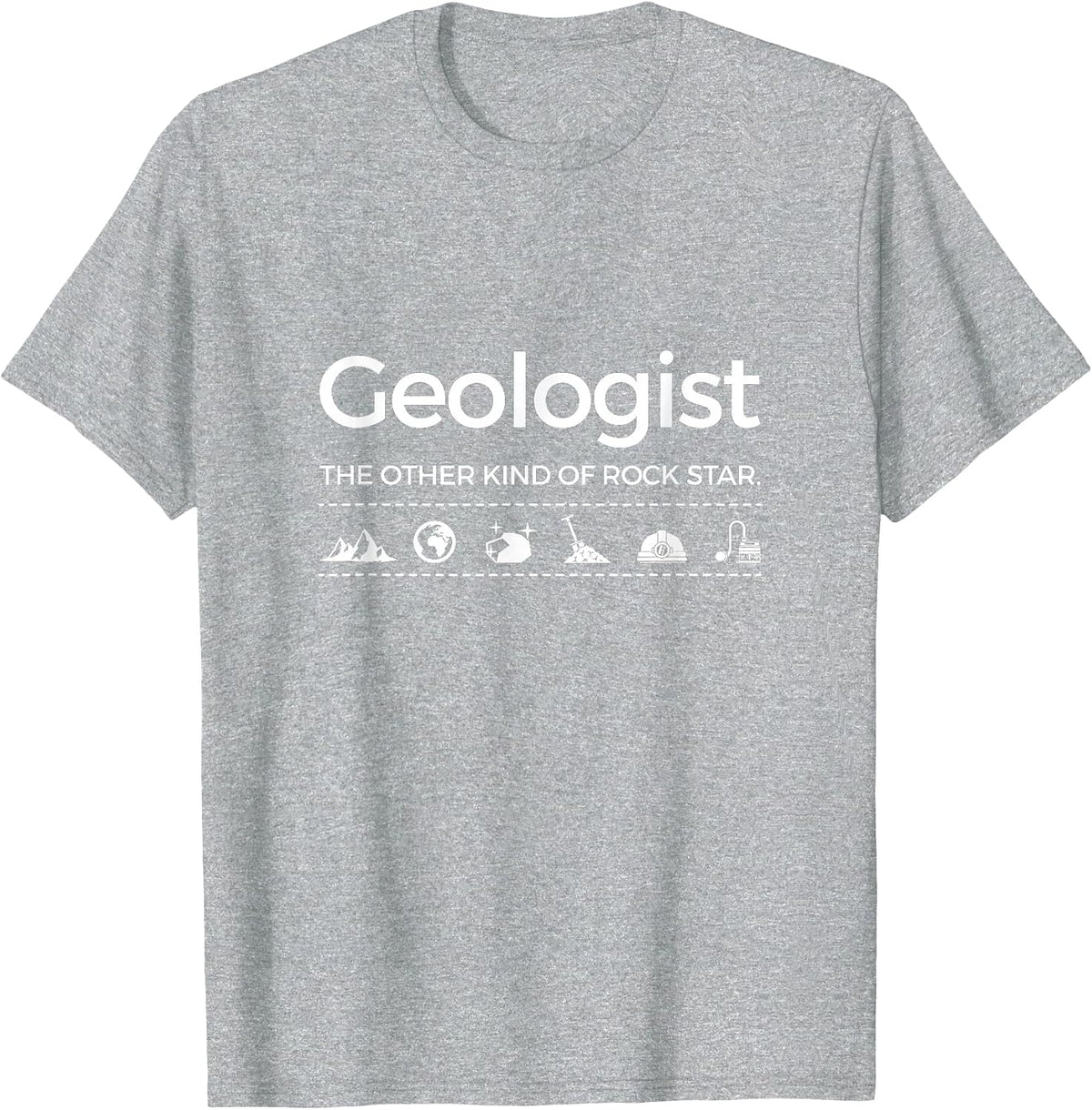 Funny Geologist Rock Hound Teacher Professor Shirt T-Shirt - Heather Grey