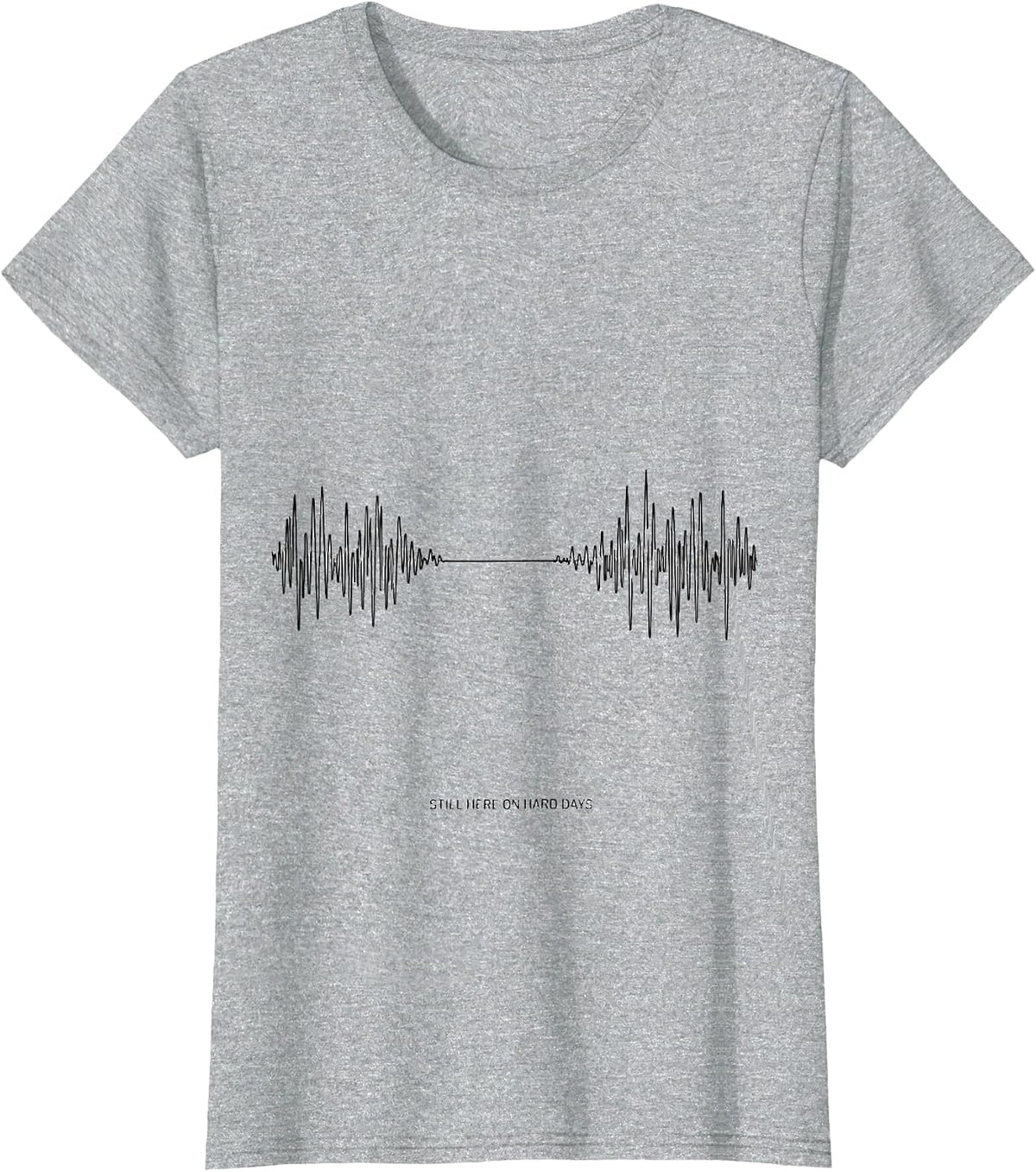 Women's Still Here On Hard Days Inspirational Mental Health T-Shirt - Heather Grey
