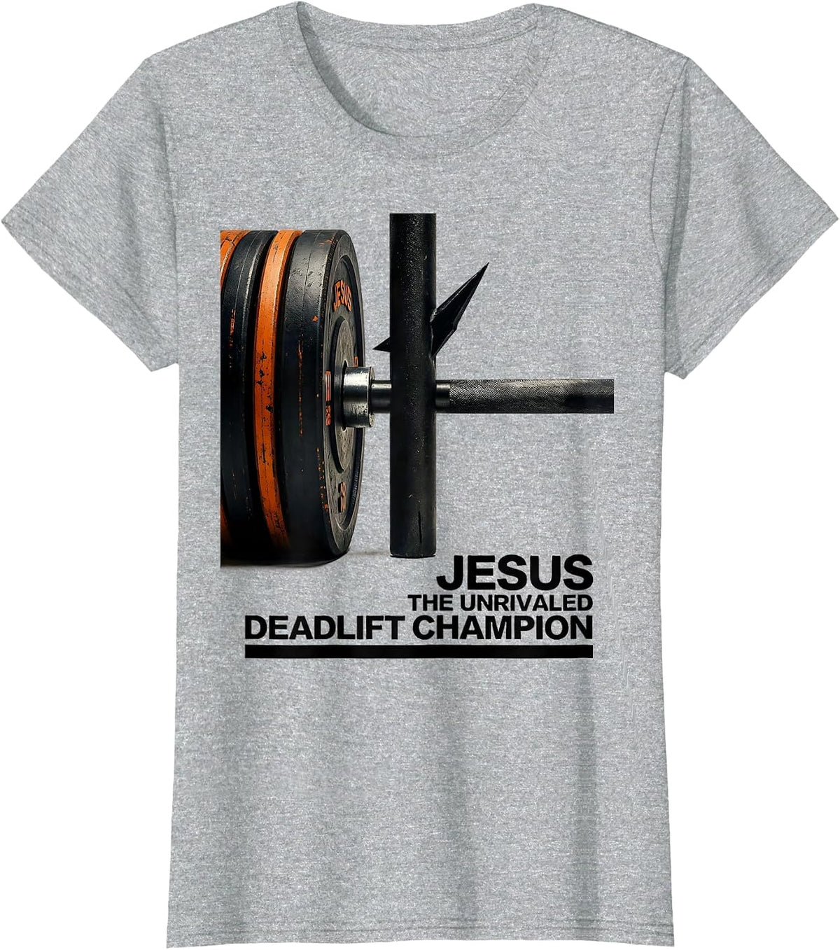 Women's Jesus The Unrivaled Deadlift Champion Brutalist Christian T-Shirt - Heather Grey
