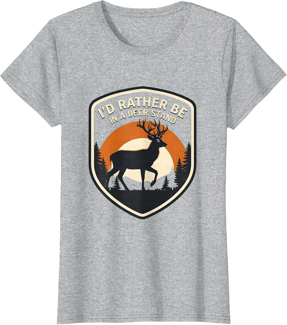 I'd Rather Be In A Deer Stand Funny Deer Hunter Outdoor T-Shirt - Heather Grey