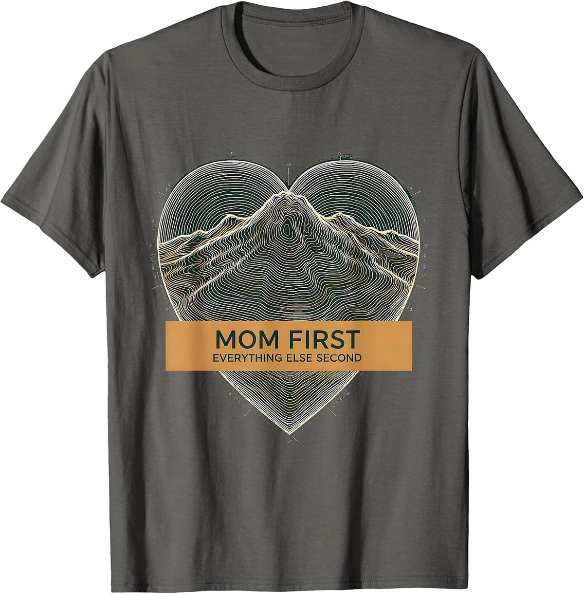 Men's Mom First Everything Else Second Design T-Shirt - Asphalt Grey