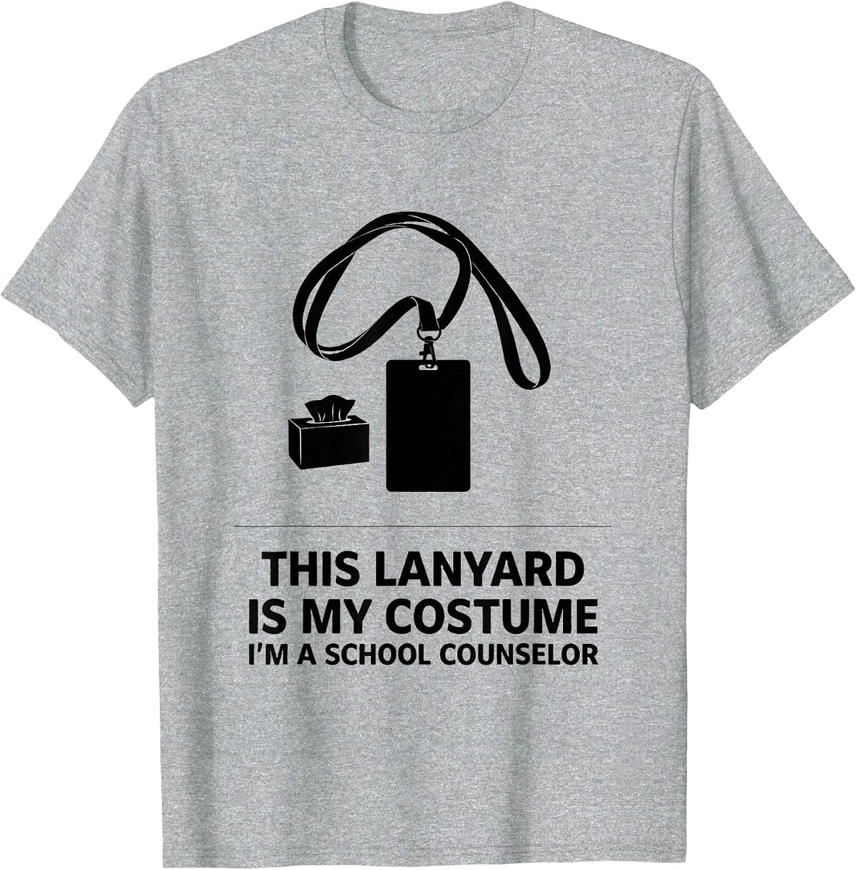 Men's This Lanyard Is My Costume I'm a School Counselor Funny T-Shirt - Heather Grey