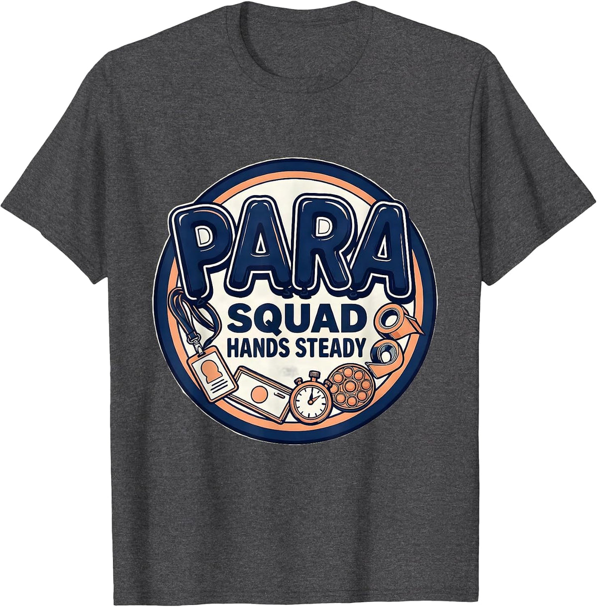 Men's Para Squad Hands Steady Bold Paraeducator Back To School T-Shirt - Dark Heather Grey