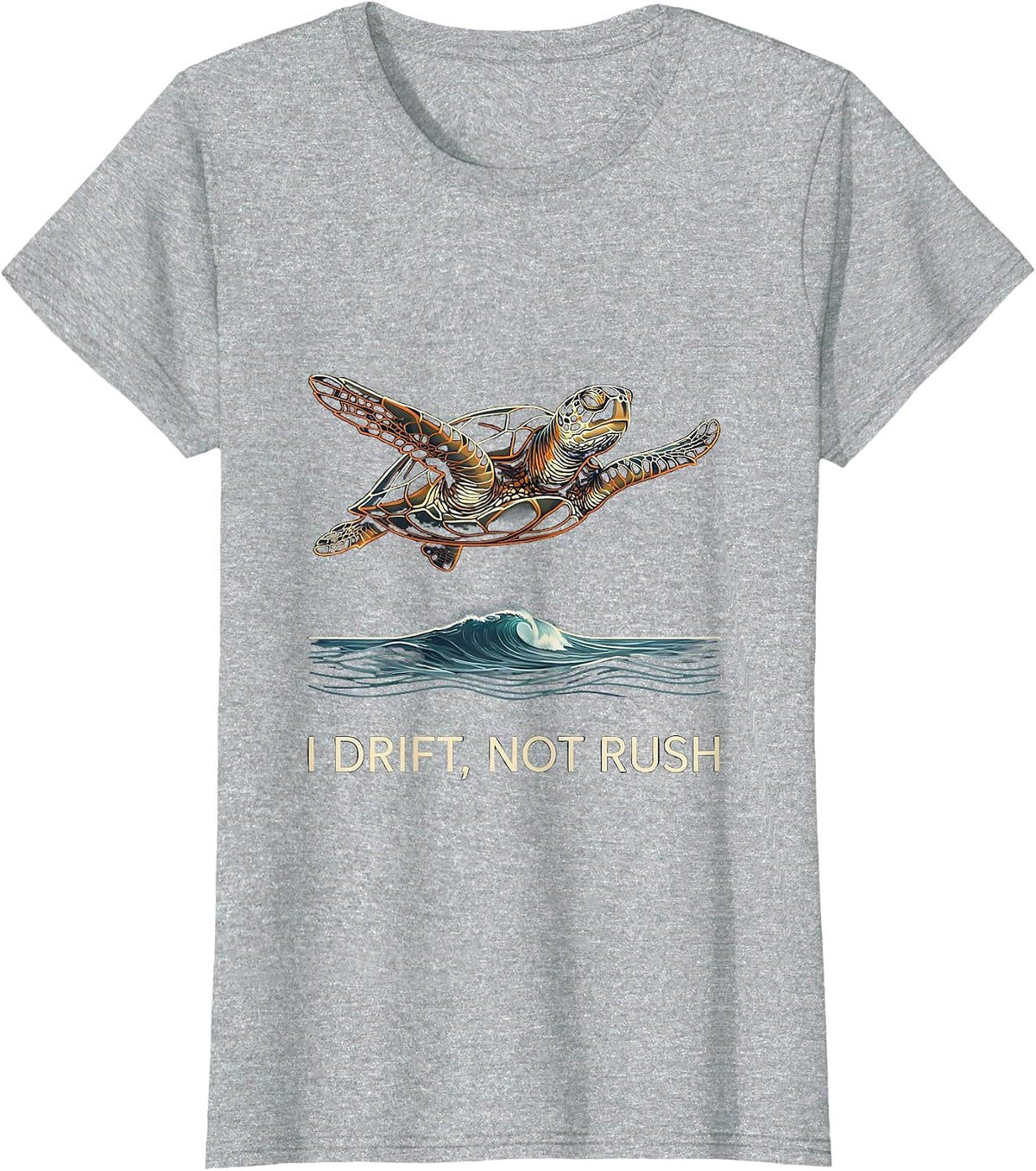 I Drift Not Rush Nature Outdoor Sea Turtle Beach Vacation T-Shirt - Heather Grey