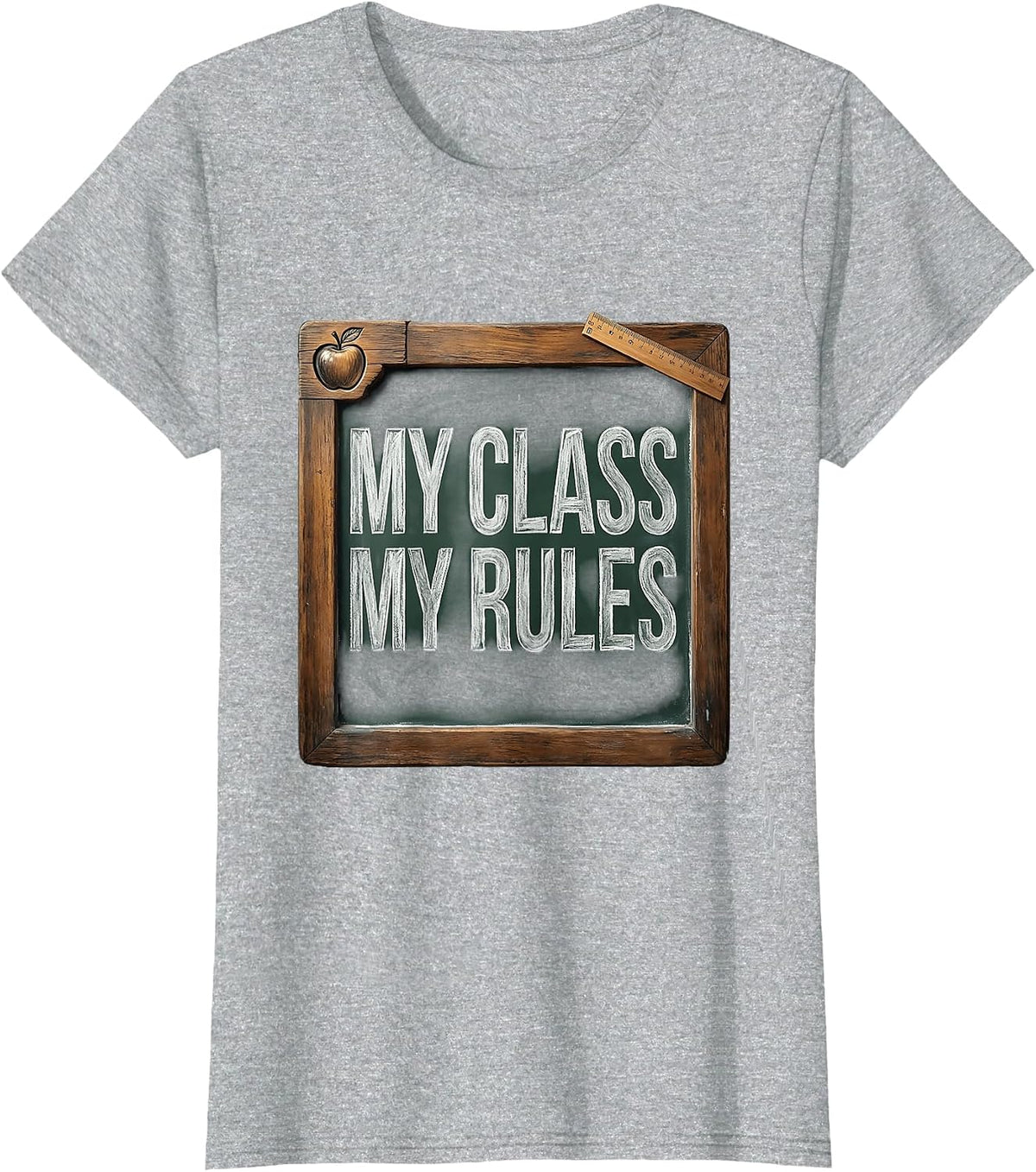 My Class My Rules 2nd Grade Teacher Design T-Shirt - Heather Grey