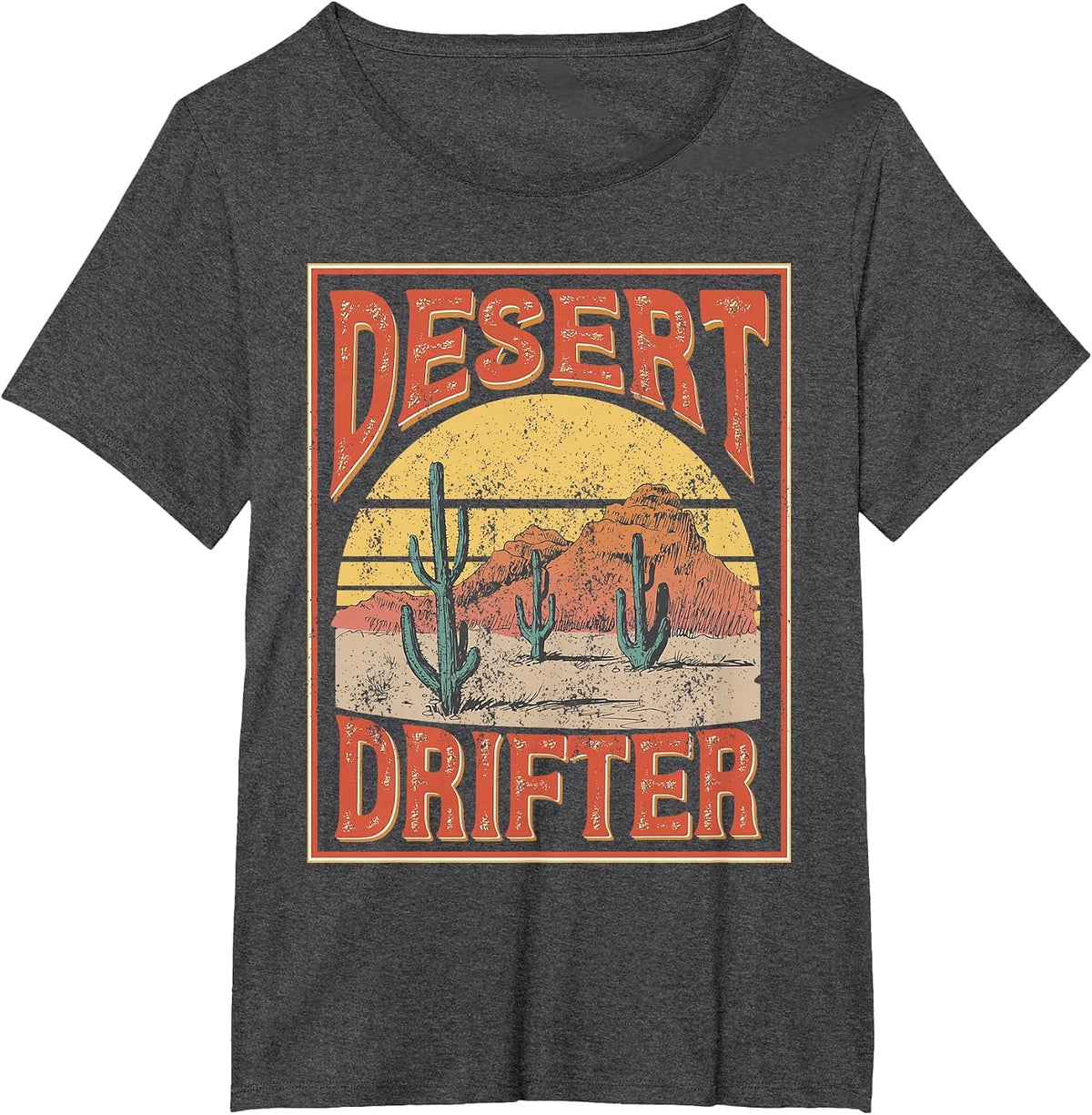 Western Country Boho Cactus Cowgirl Cowboy Desert Drifter T-Shirt - Dark Heather Grey