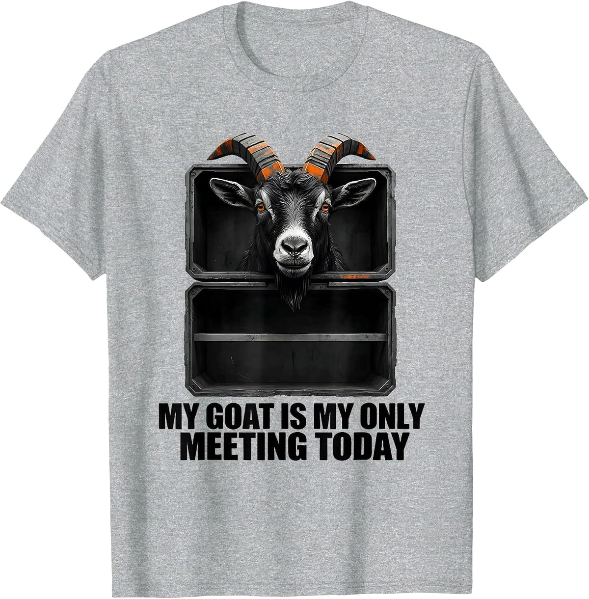 Men's My Goat Is My Only Meeting Today Brutalist Pet Owner Humor T-Shirt - Heather Grey