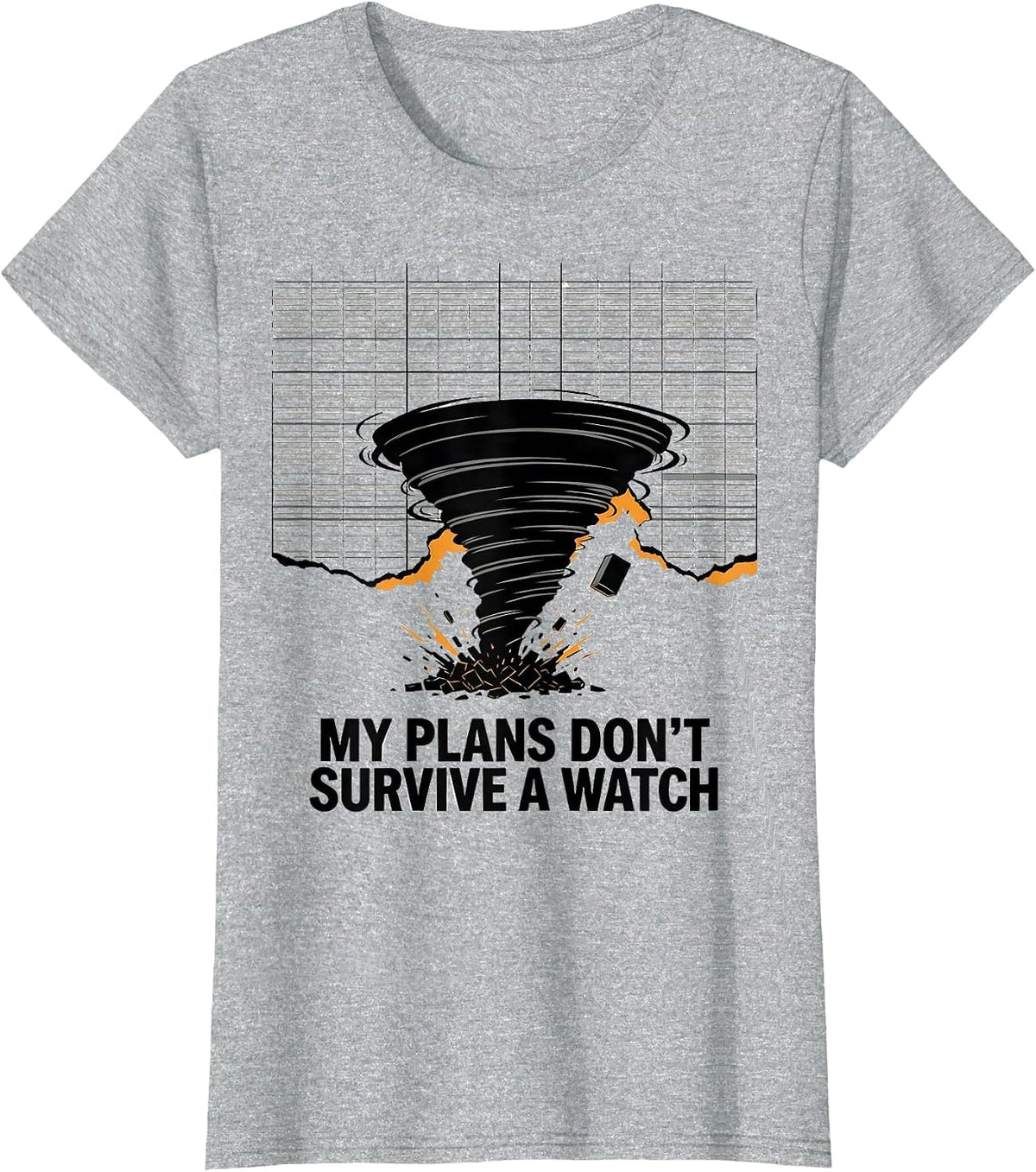 Women's My Plans Don't Survive A Watch Editorial Conceptual Storm T-Shirt - Heather Grey