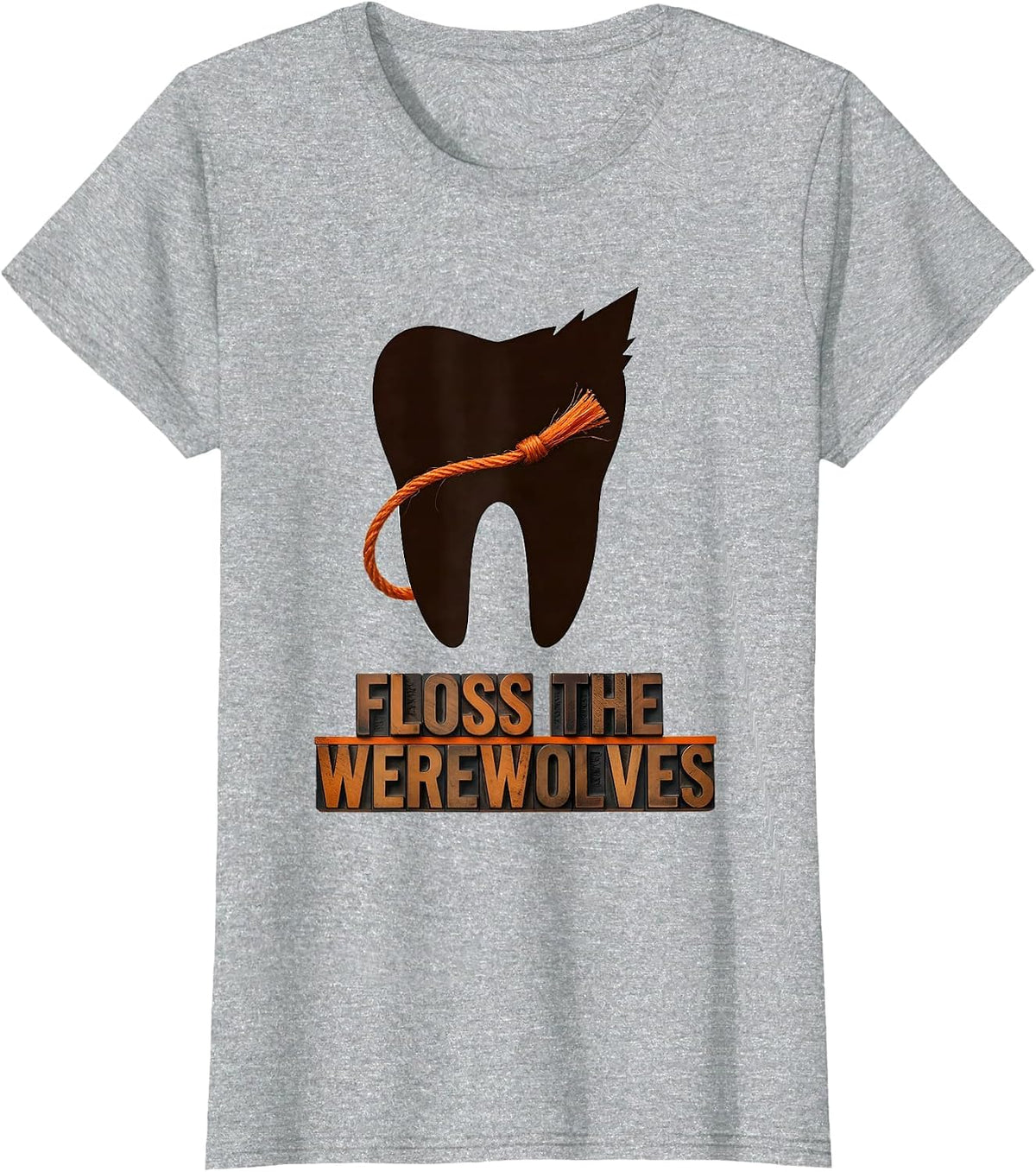 Floss the Werewolves Funny Dentist Halloween Dental T-Shirt - Heather Grey