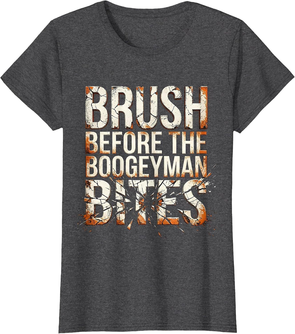 Women's Halloween Dental Brush Before the Boogeyman Bites T-Shirt - Dark Heather Grey