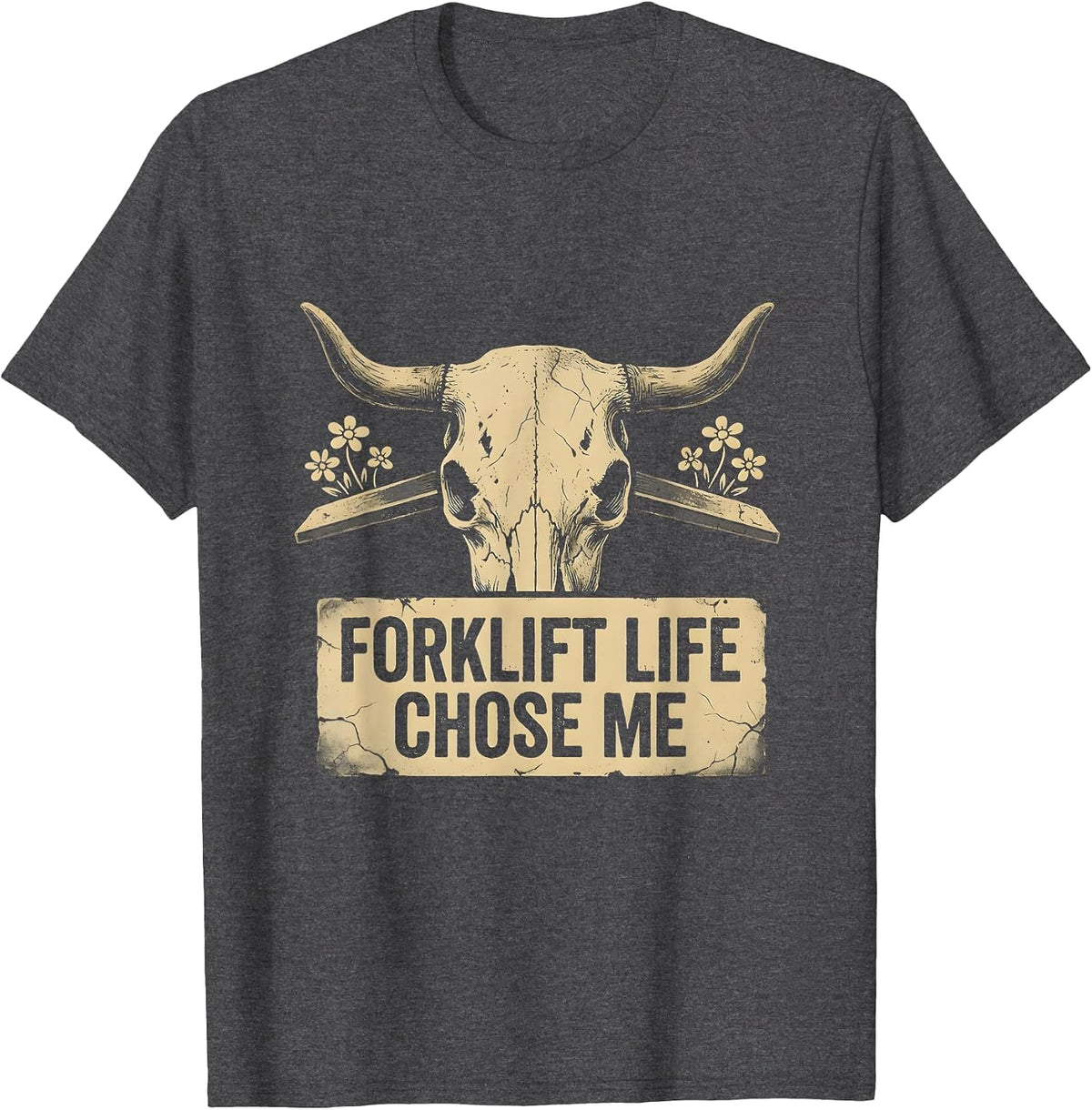 Forklift Life Chose Me Forklift Certified Design T-Shirt - Dark Heather Grey