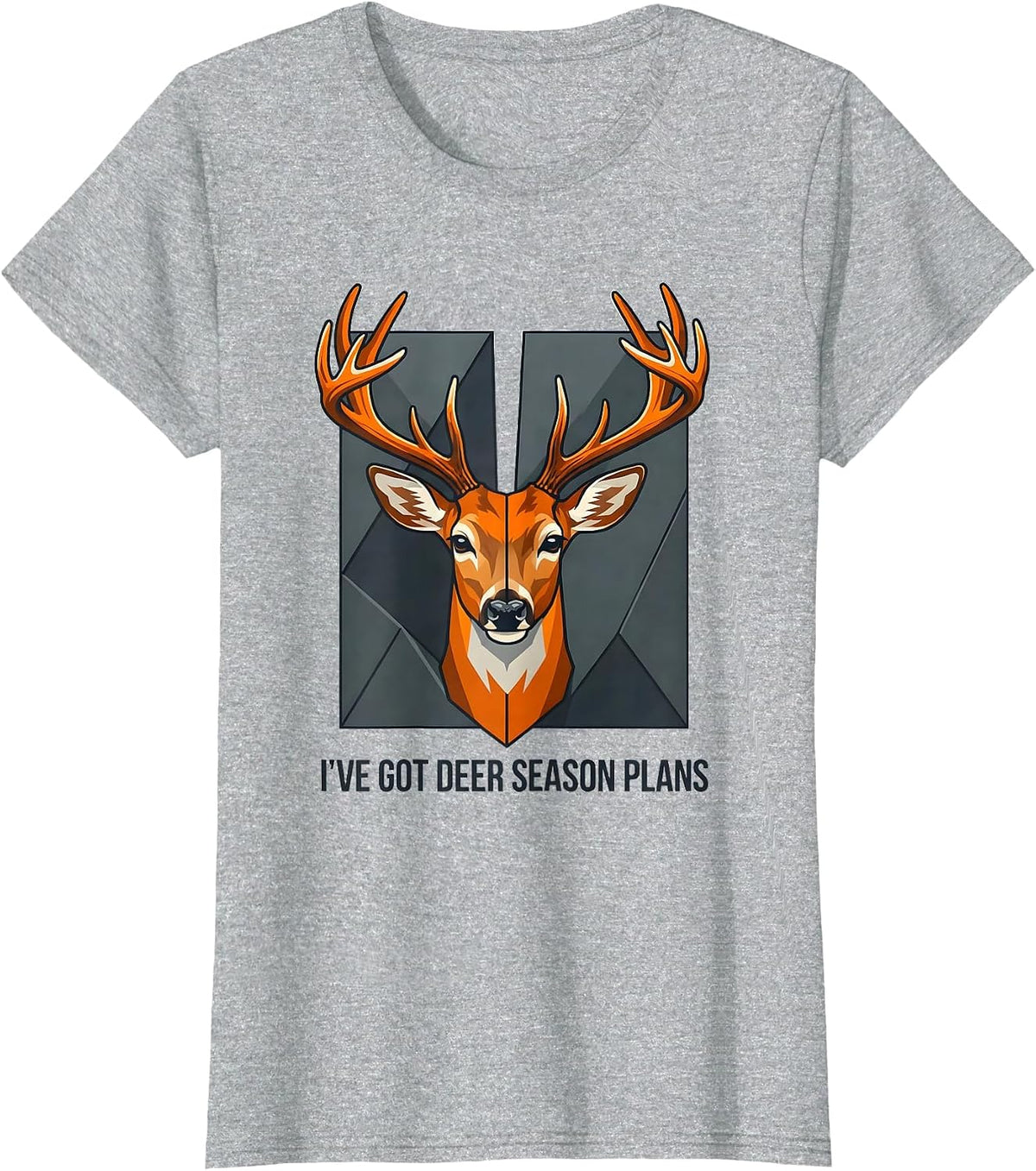 I've Got Deer Season Plans Funny Deer Hunting Dad Humor T-Shirt - Heather Grey