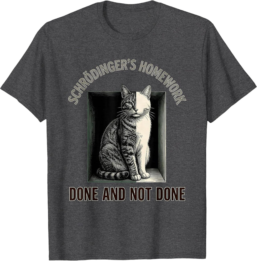 Men's Schrödinger's Homework — Done And Not Done Science Humor T-Shirt - Dark Heather Grey