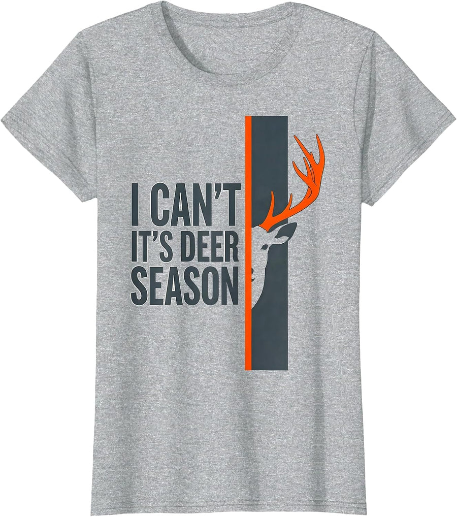 I Can't It's Deer Season Funny Deer Hunting Dad Gift T-Shirt - Heather Grey