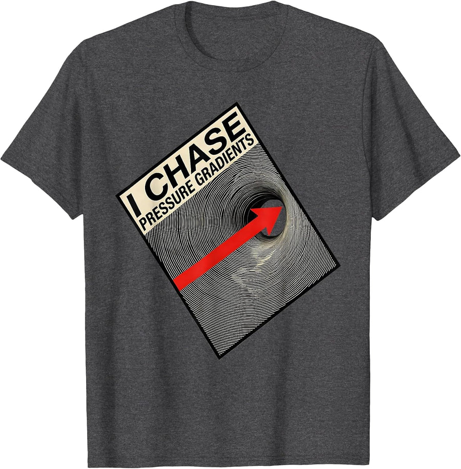 Men's I Chase Pressure Gradients Constructivist Meteorology Storm T-Shirt - Dark Heather Grey
