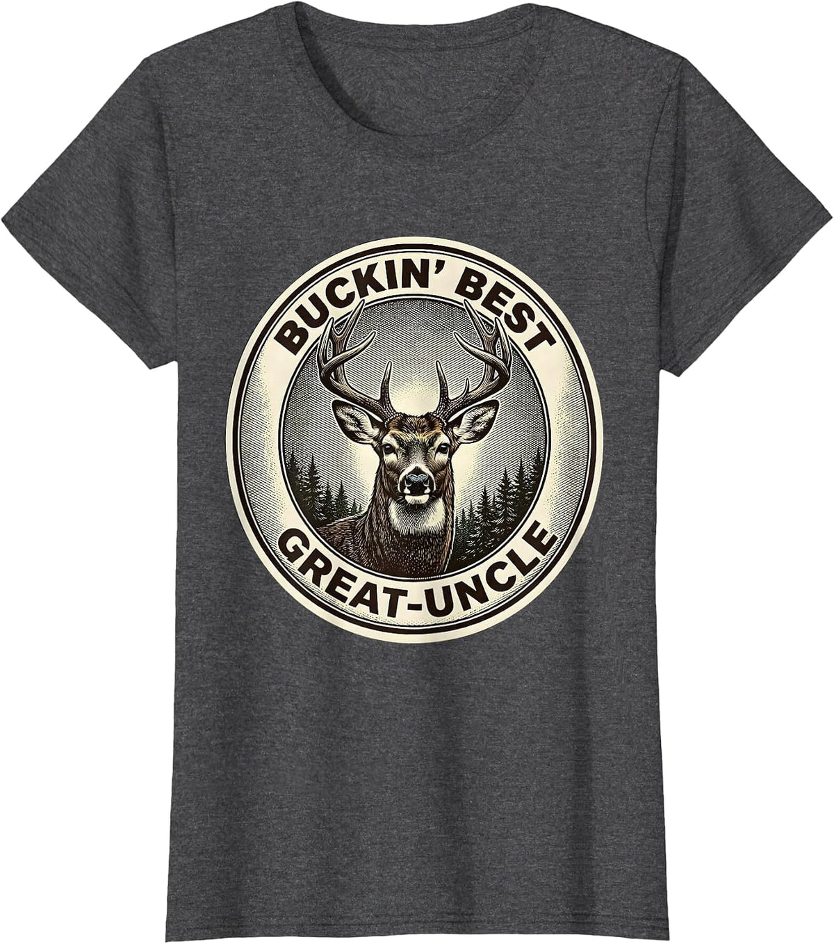 Women's Buckin' Best Great-Uncle Funny Deer Hunting Dad Humor T-Shirt - Dark Heather Grey