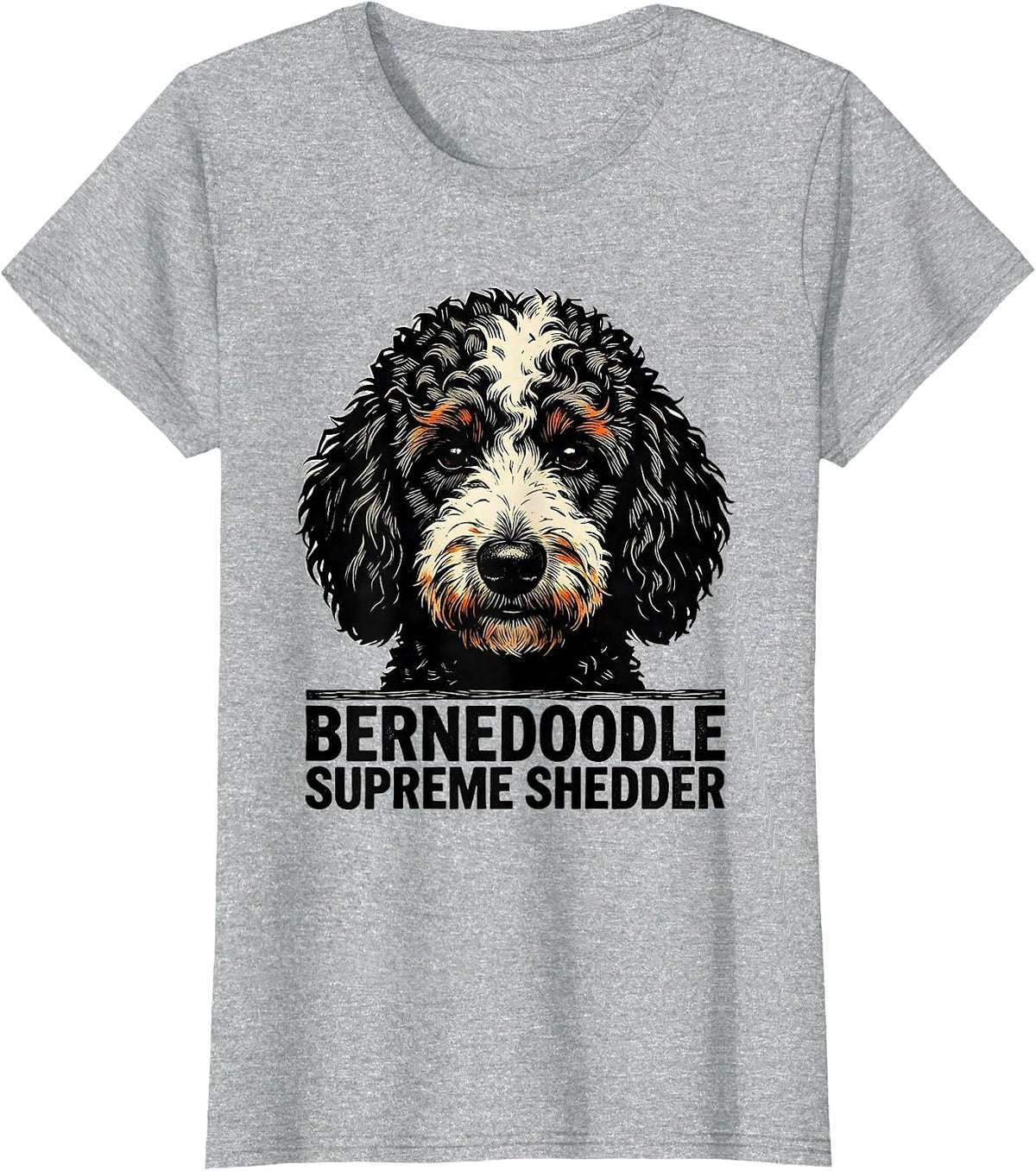 Bernedoodle Supreme Shedder Funny Doodle Owner Dog Mom Dog T-Shirt - Heather Grey