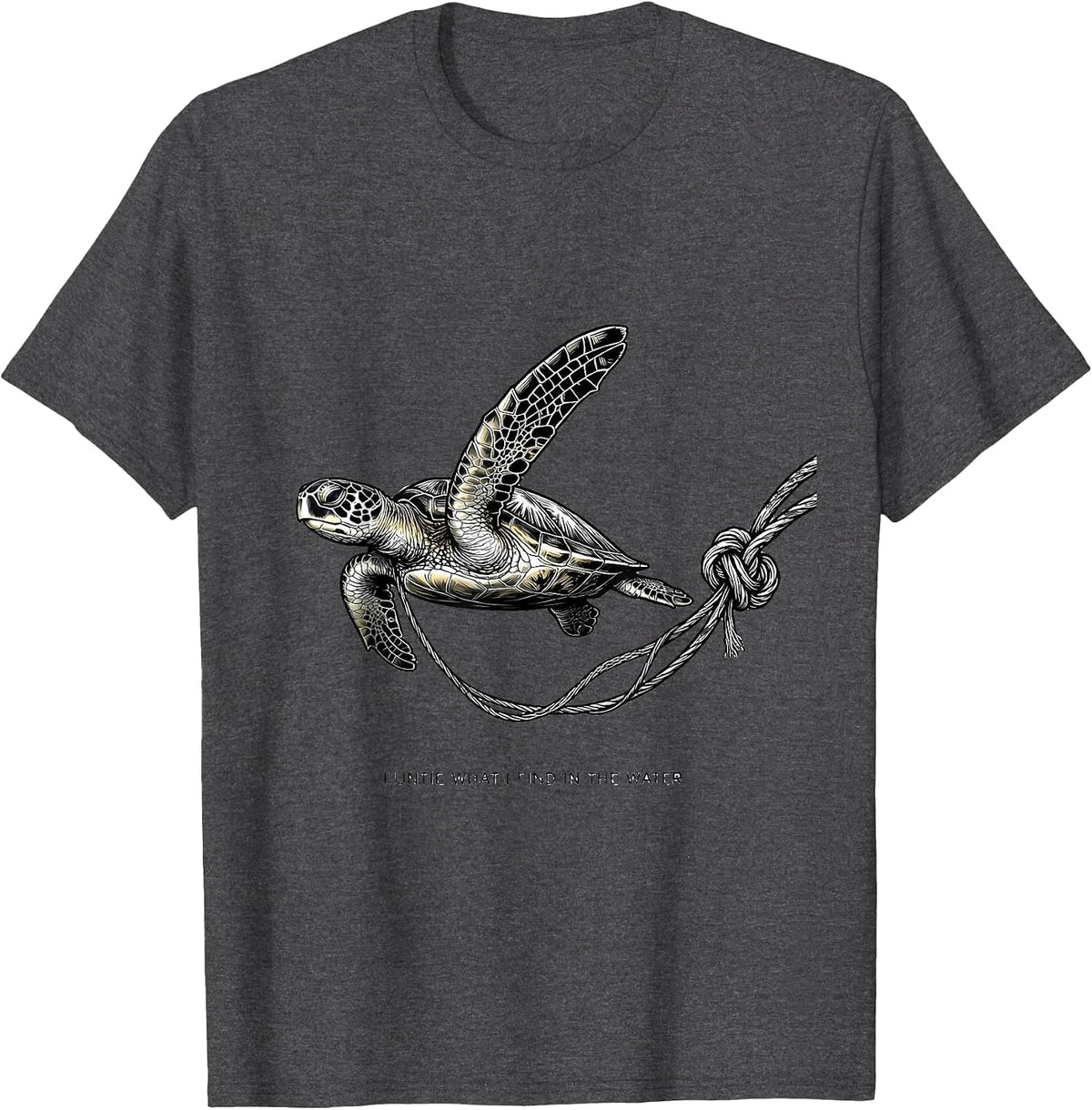 Men's I Untie What I Find In The Water Funny Sea Turtle Ocean T-Shirt - Dark Heather Grey