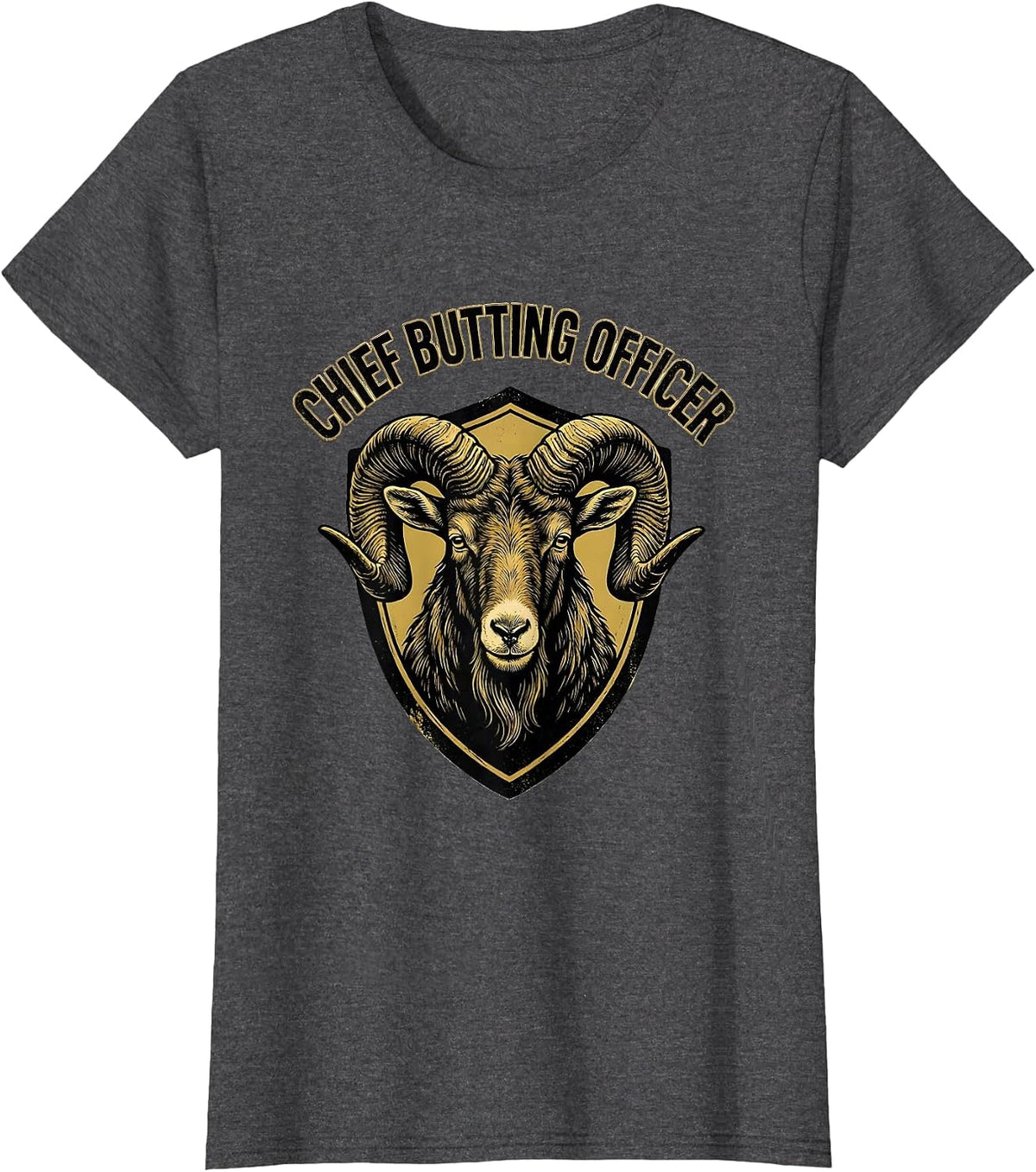 Women's Chief Butting Officer Funny Goat Lover Farmer Gift T-Shirt - Dark Heather Grey