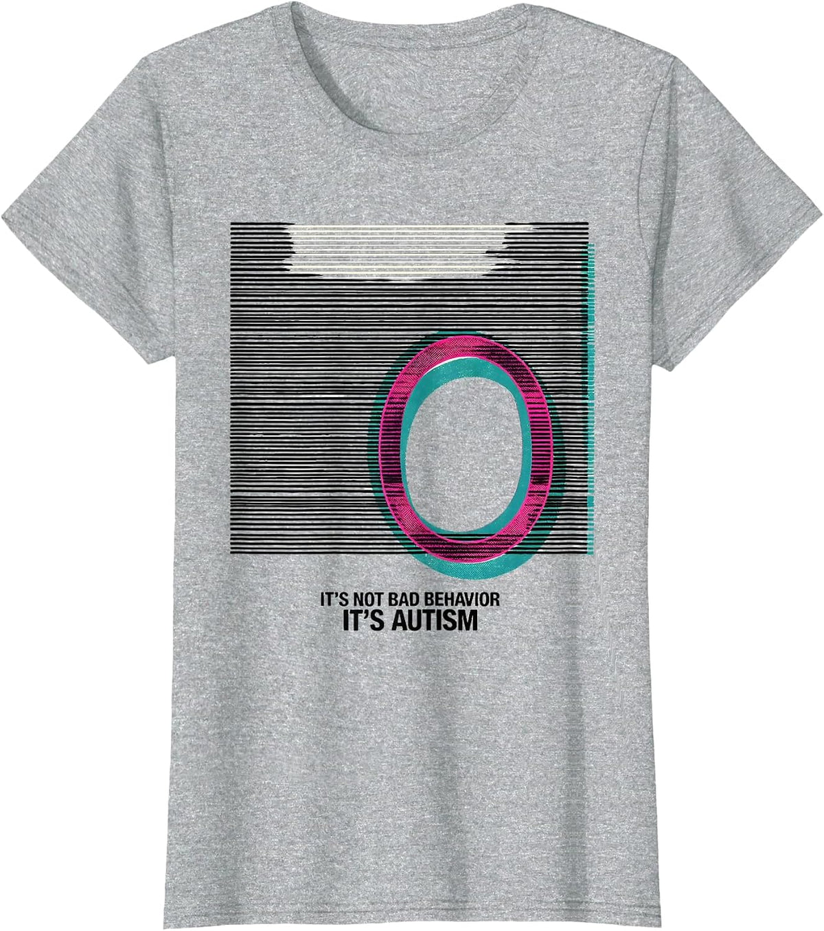 It's Not Bad Behavior It's Autism Funny Neurodiversity T-Shirt - Heather Grey