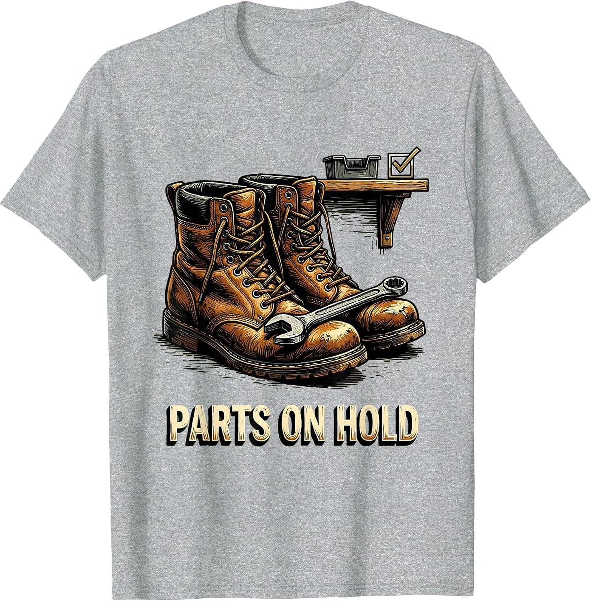Men's Parts On Hold Funny Auto Mechanic Waiting on Parts Auto T-Shirt - Heather Grey