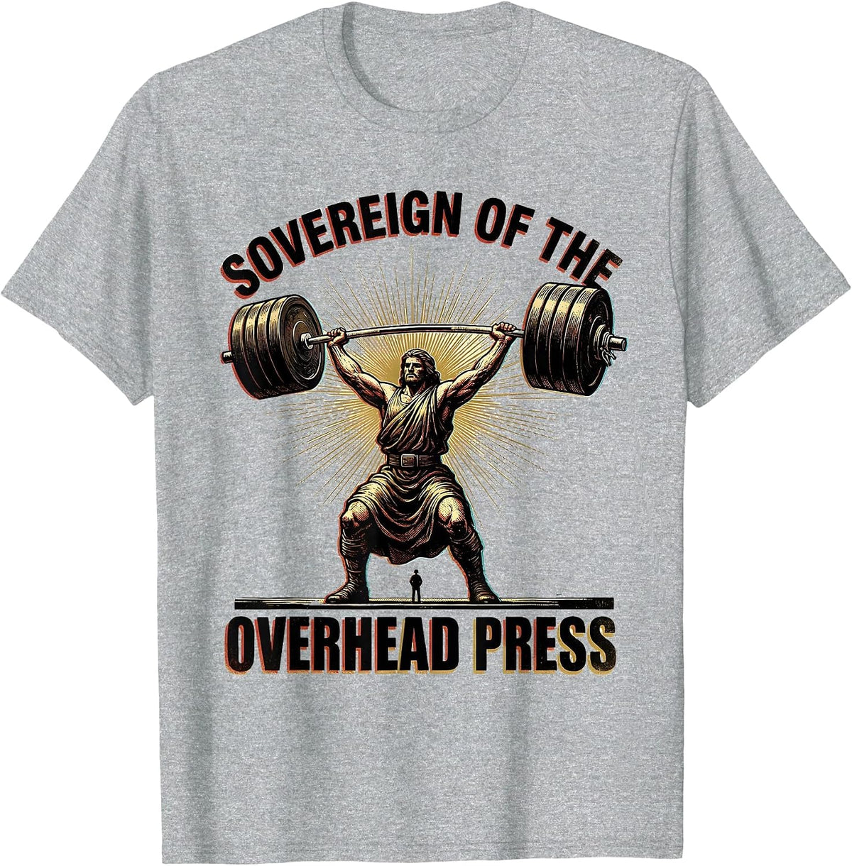 Men's Sovereign Of The Overhead Press Funny Christian Gym T-Shirt - Heather Grey