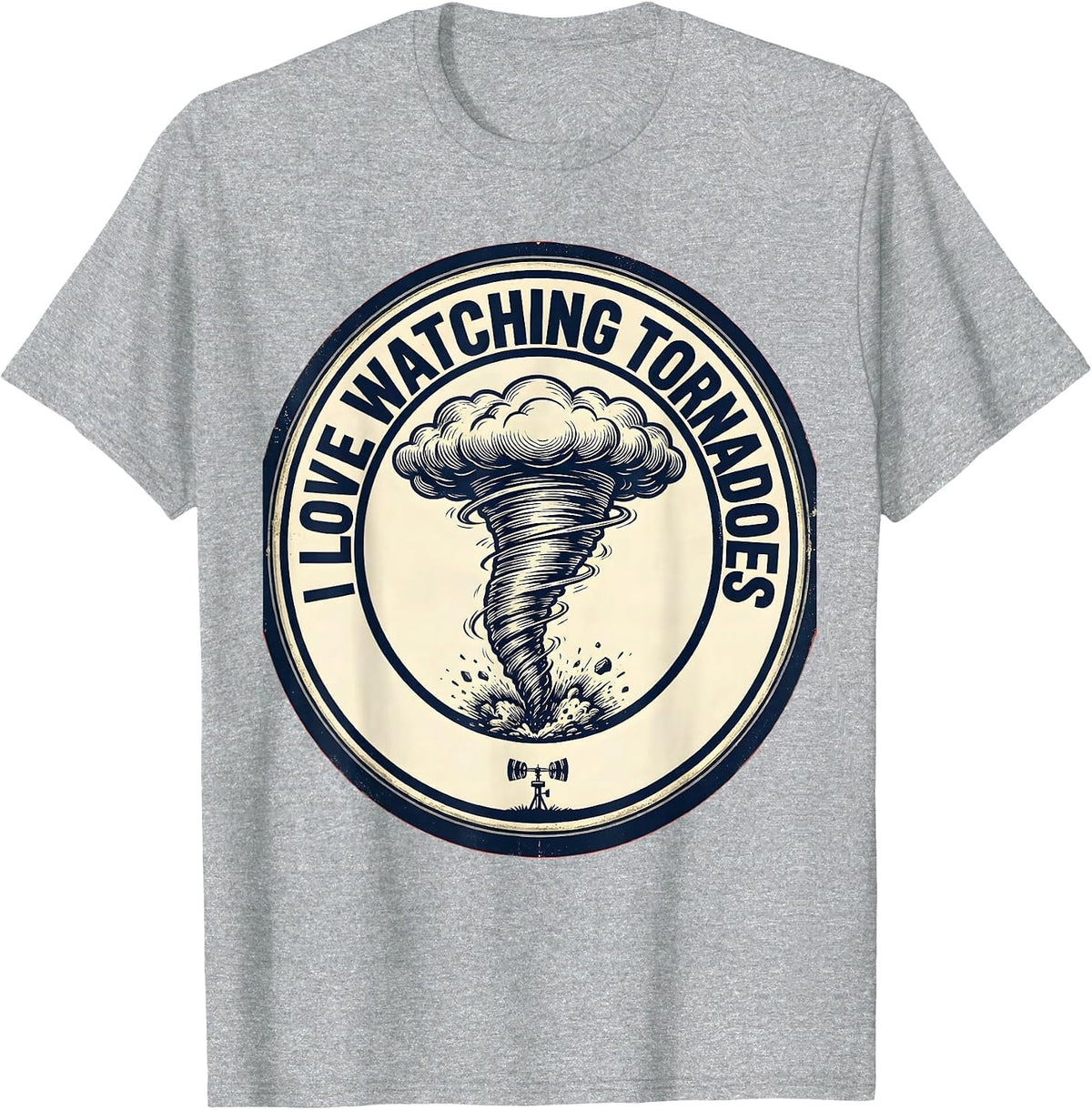 Men's I Love Watching Tornadoes Funny Storm Chaser Meteorology T-Shirt - Heather Grey