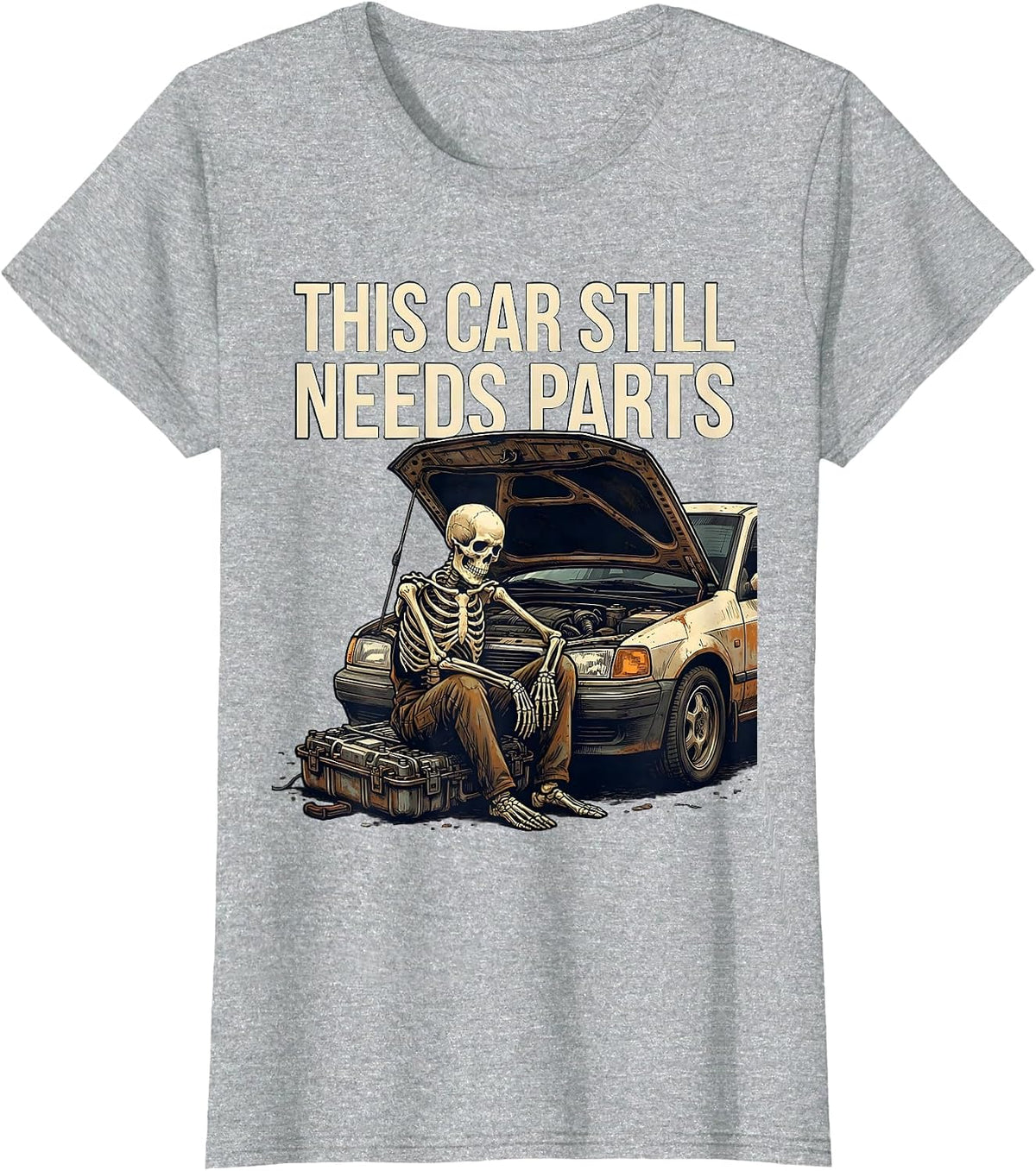 Women's This Car Still Needs Parts Funny Mechanic Skeleton Auto T-Shirt - Heather Grey