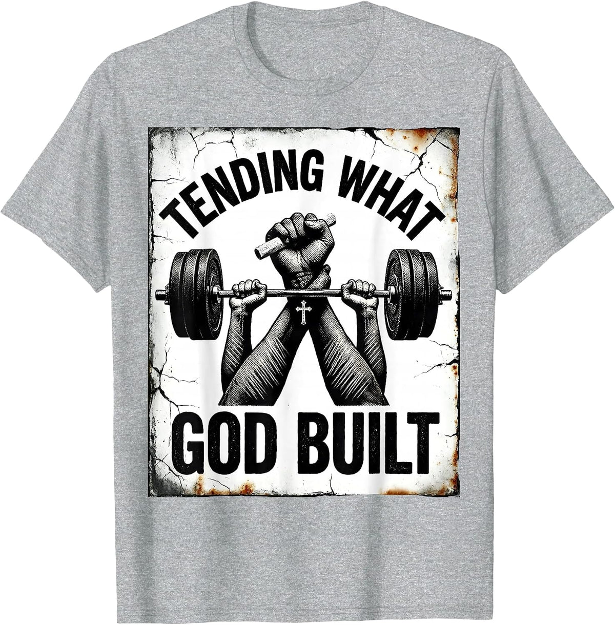 Men's Tending What God Built Distressed Christian Gym Faith T-Shirt - Heather Grey