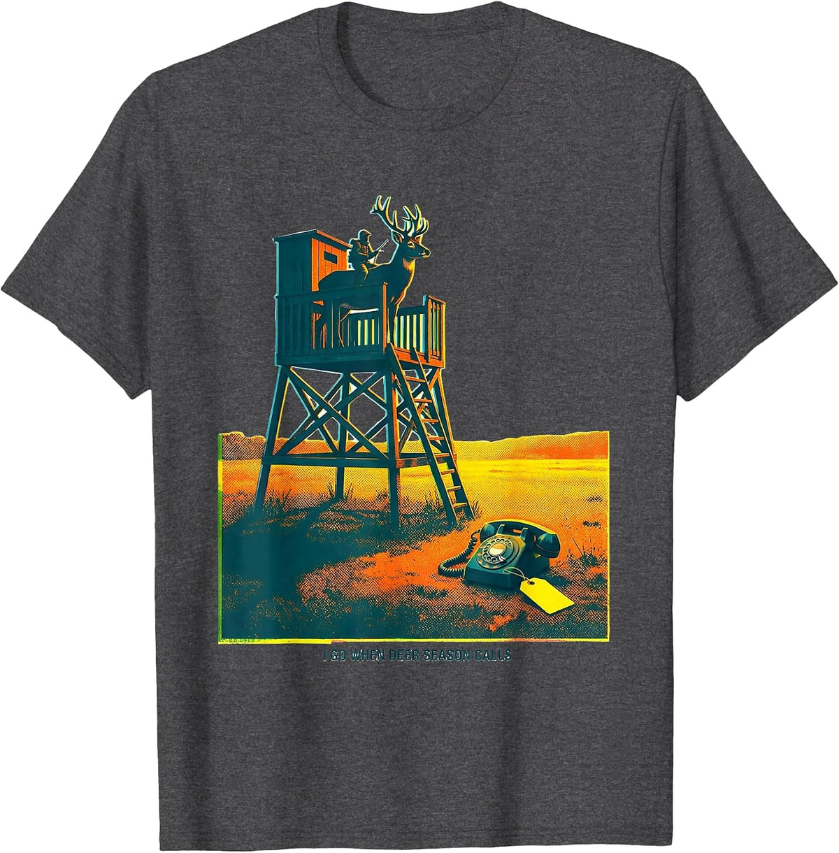 I Go When Deer Season Calls Funny Hunting Dad Humor T-Shirt - Dark Heather Grey