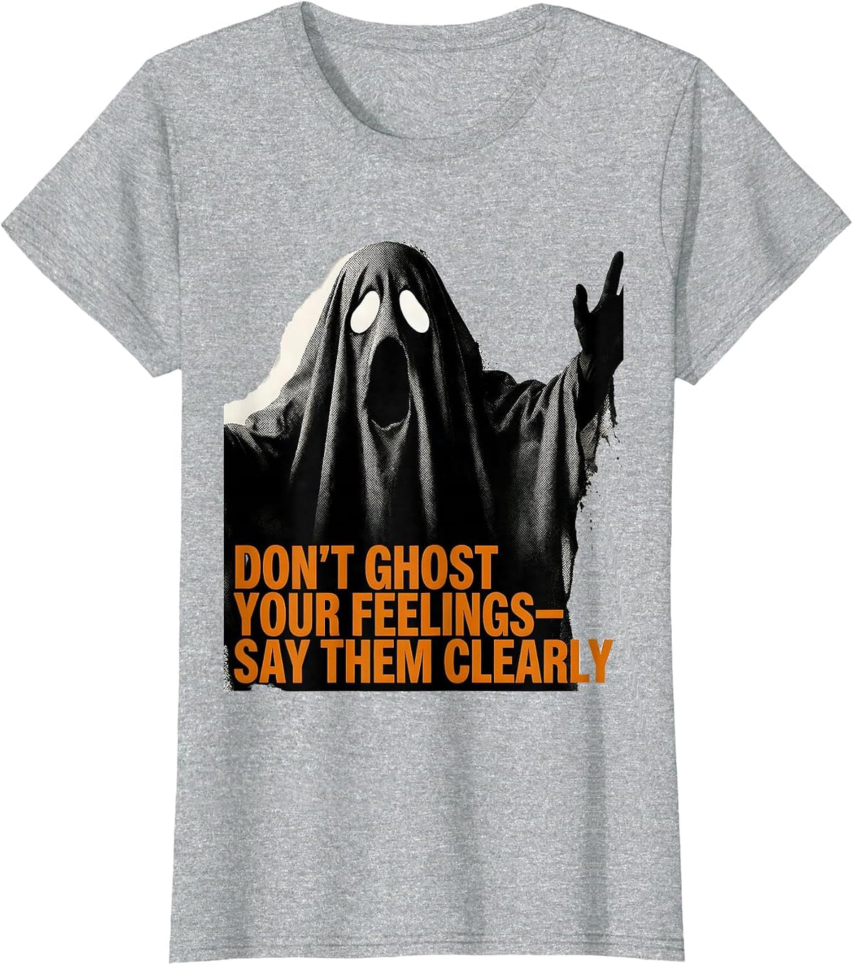 Women's Don't Ghost Your Feelings—Say Them Clearly School Counselor T-Shirt - Heather Grey